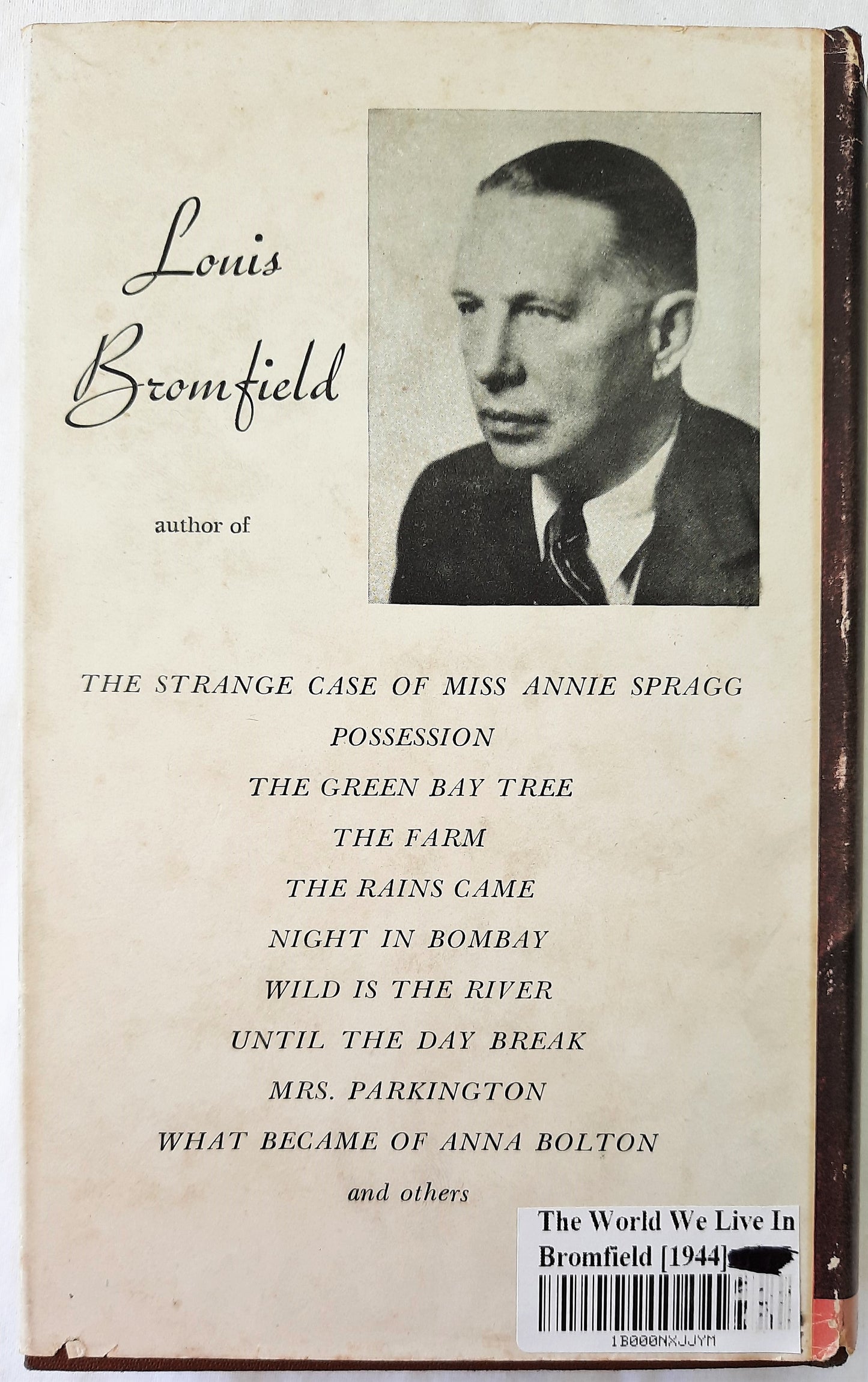 The World We Live In by Louis Bromfield (Very good, 1944, HC, 339 pages, Blakiston Co.)