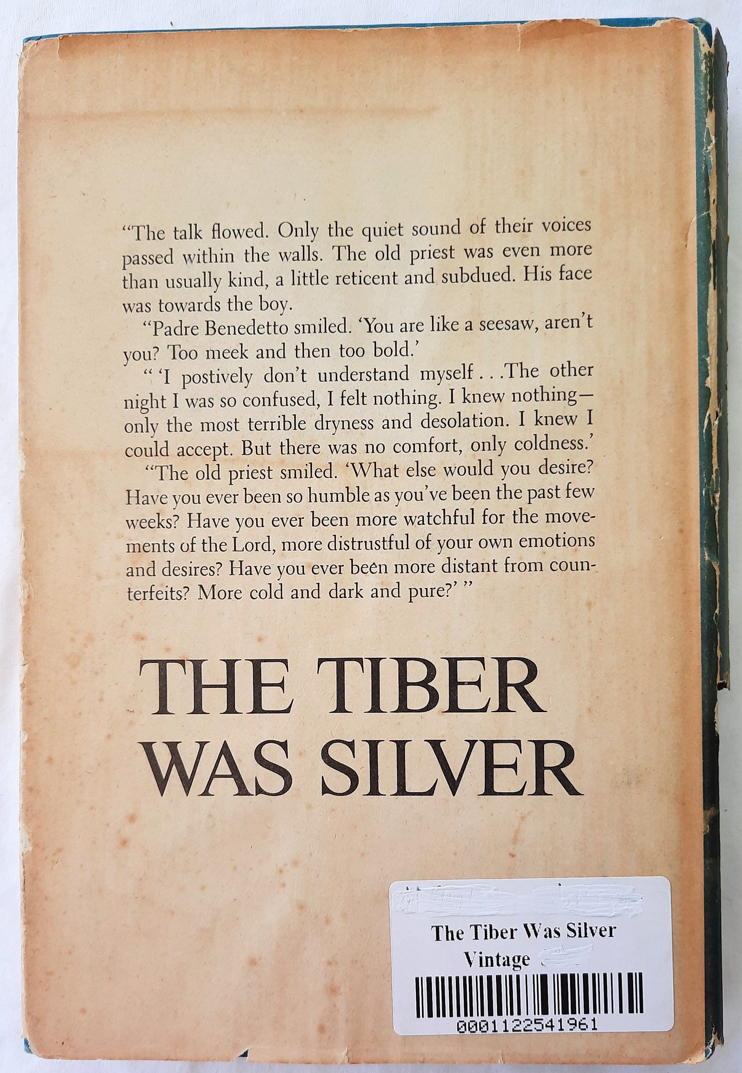 The Tiber Was Silver by Michael Novak (Good, 1961, HC, 286 pages, Doubleday & Co.)