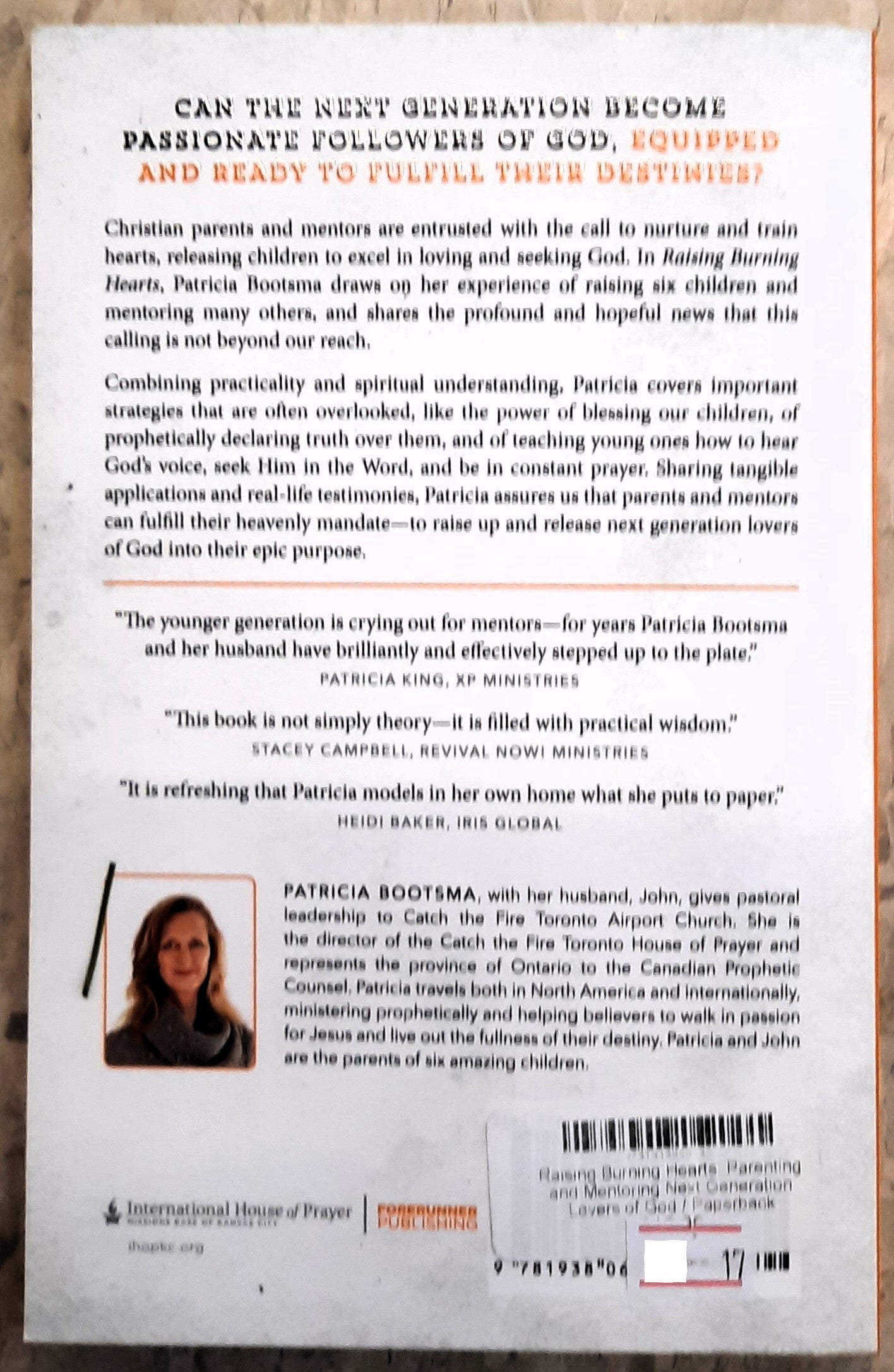 Raising Burning Hearts by Patricia Bootsma (Very good, 2017, Pbk, 130 pages, Forerunner Pub)