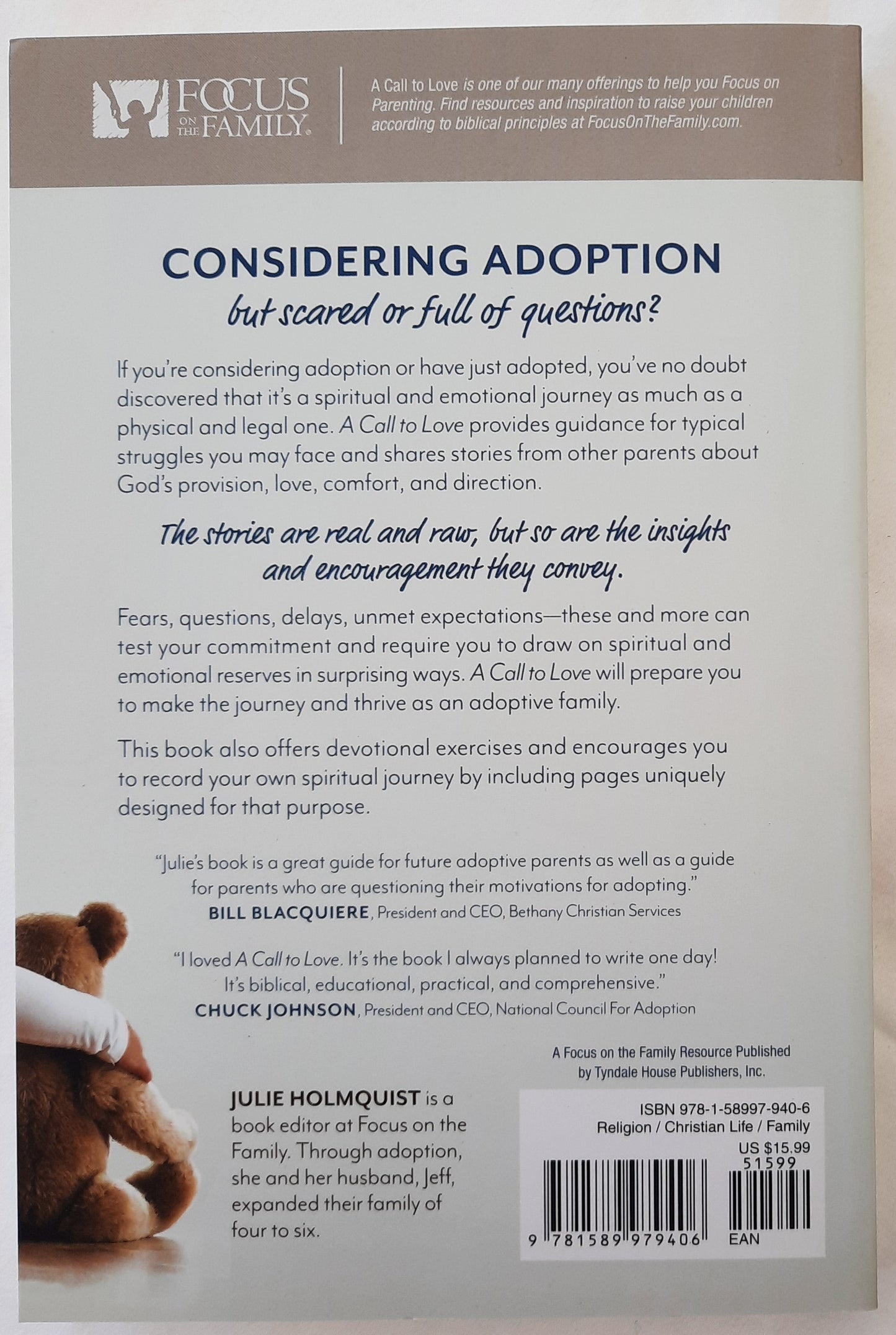A Call to Love: Preparing Your Heart & Soul for Adoption by Julie Holmquist (New, 2018, Pbk, 233 pages, Tyndale)