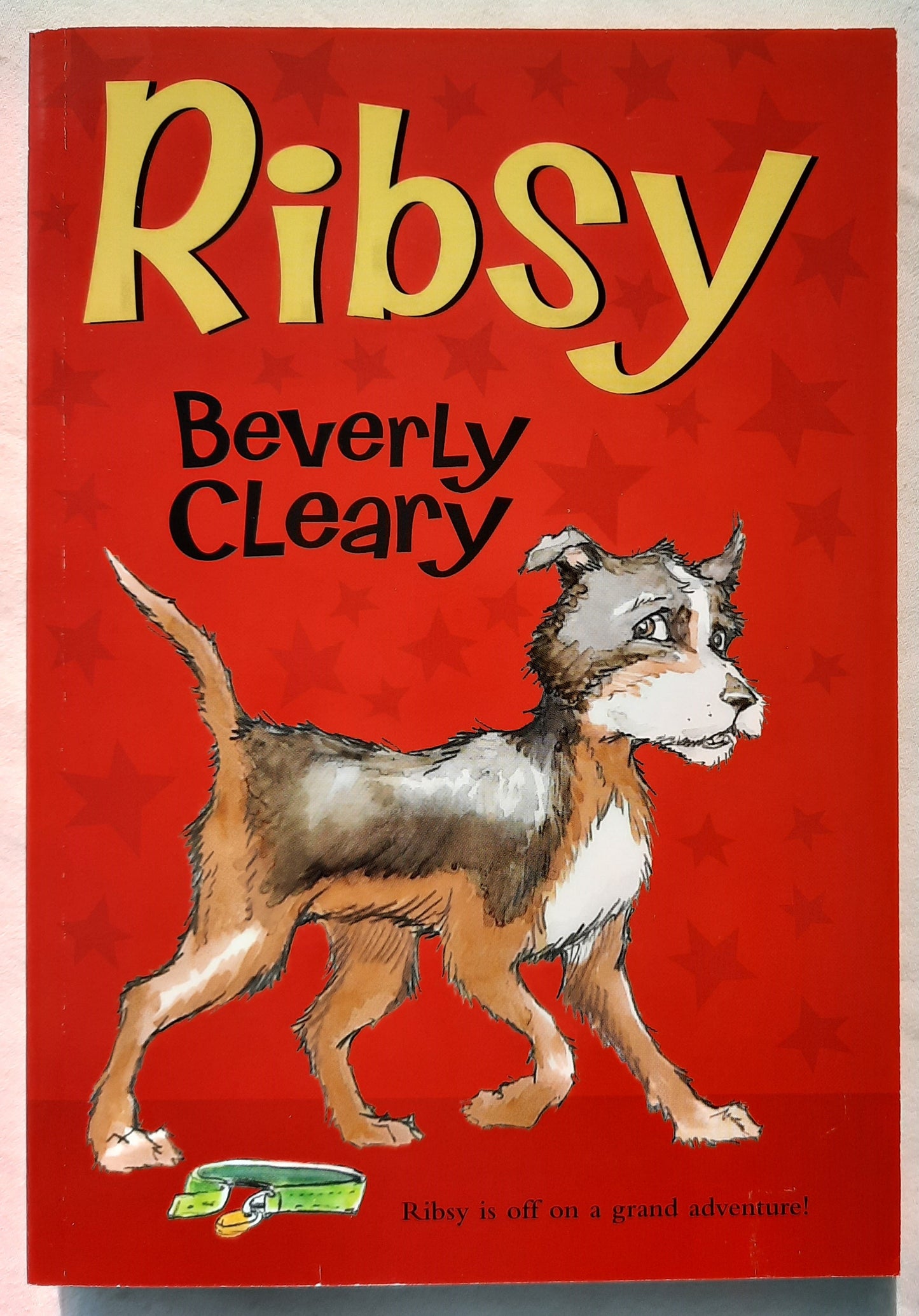 Ribsy by Beverly Cleary (New, 2000, Pbk, 192 pages, Scholastic)