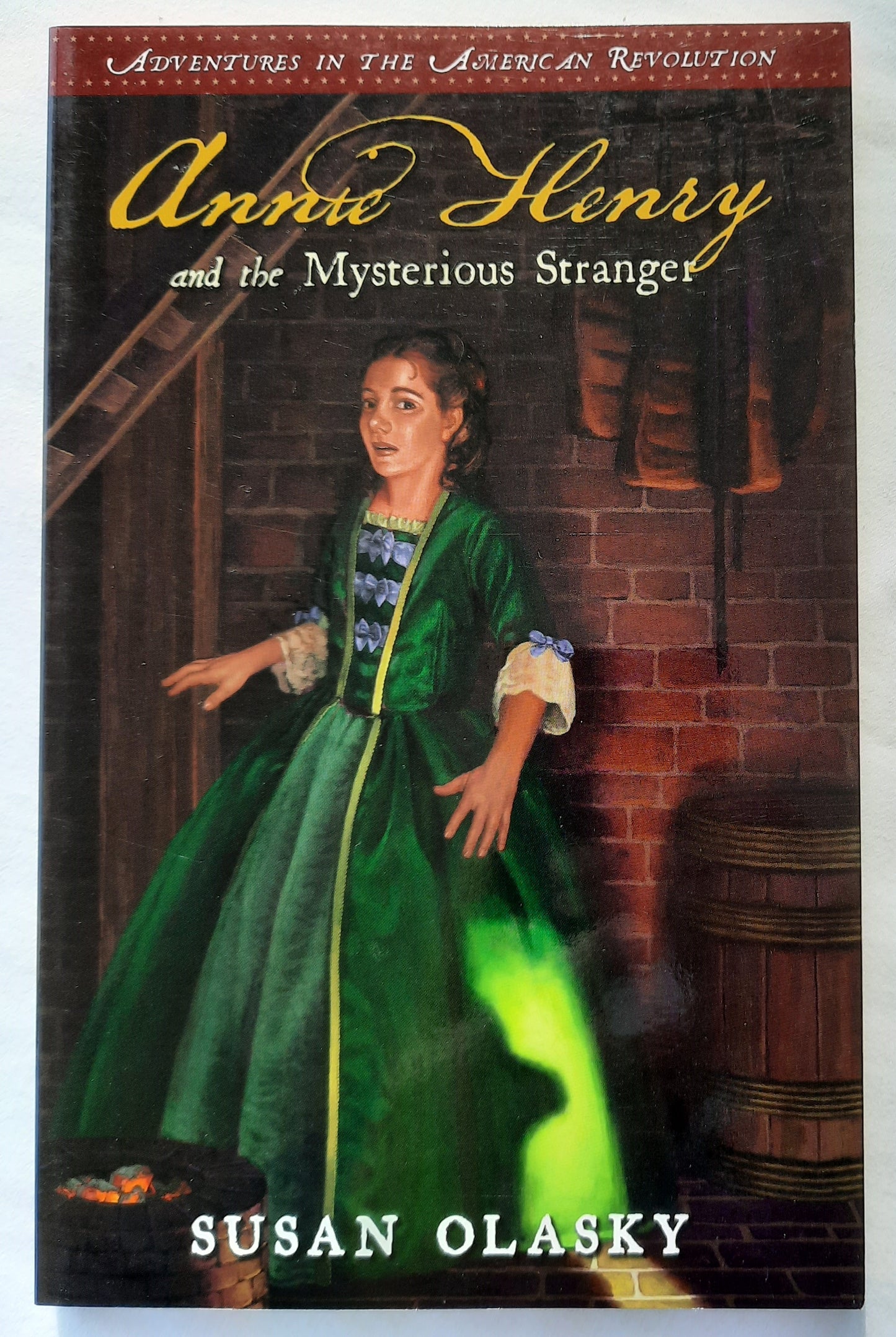 Annie Henry and the Mysterious Stranger #3 by Susan Olasky (New, 2011, Pbk, 123 pages, P&R Publishing)