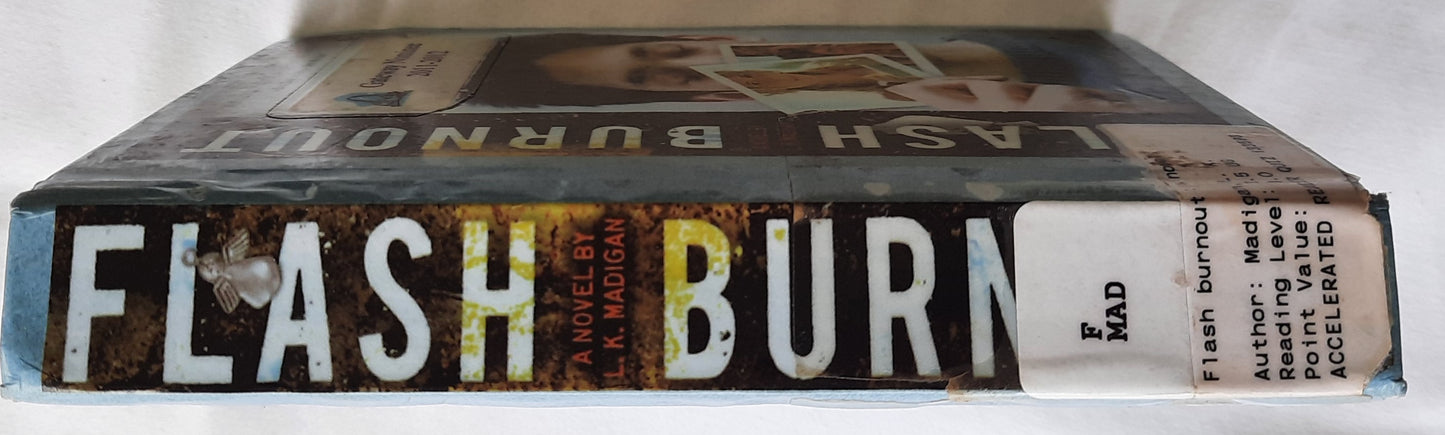 Flash Burnout by L.K. Madigan (Good, 2009, HC, 332 pgs, Graphia)