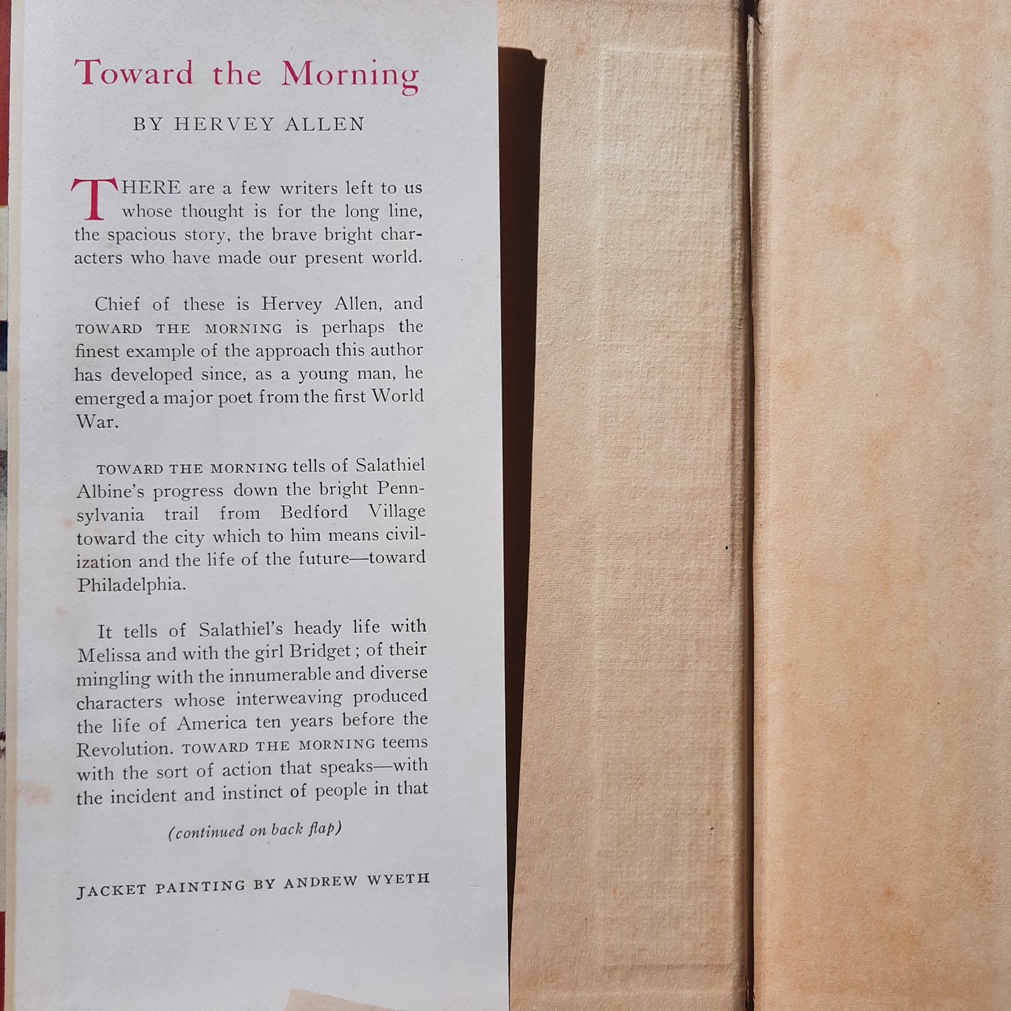 Toward the Morning by Hervey Allen (Acceptable, 1948, HC, 458 pages, Rinehart & Co.)