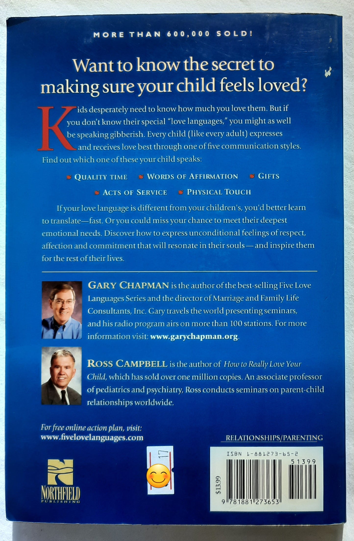The Five Love Languages of Children by Gary Chapman; Ross Campbell (Good, 2005, Pbk, 212 pages, Northfield)