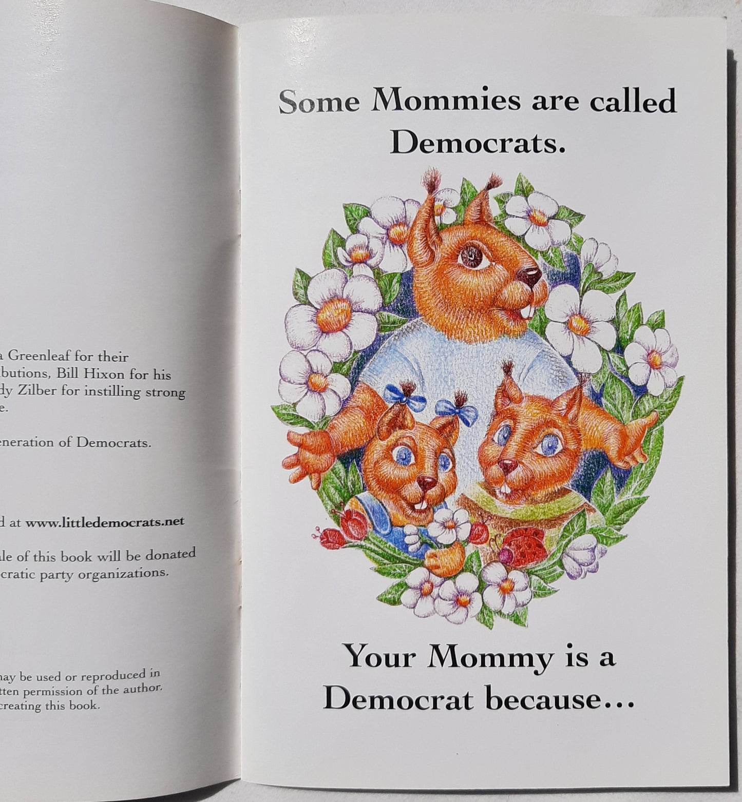 Why Mommy is a Democrat by Jeremy Zilber (Very good, 2006, Pbk, Union Label, 28 pages)