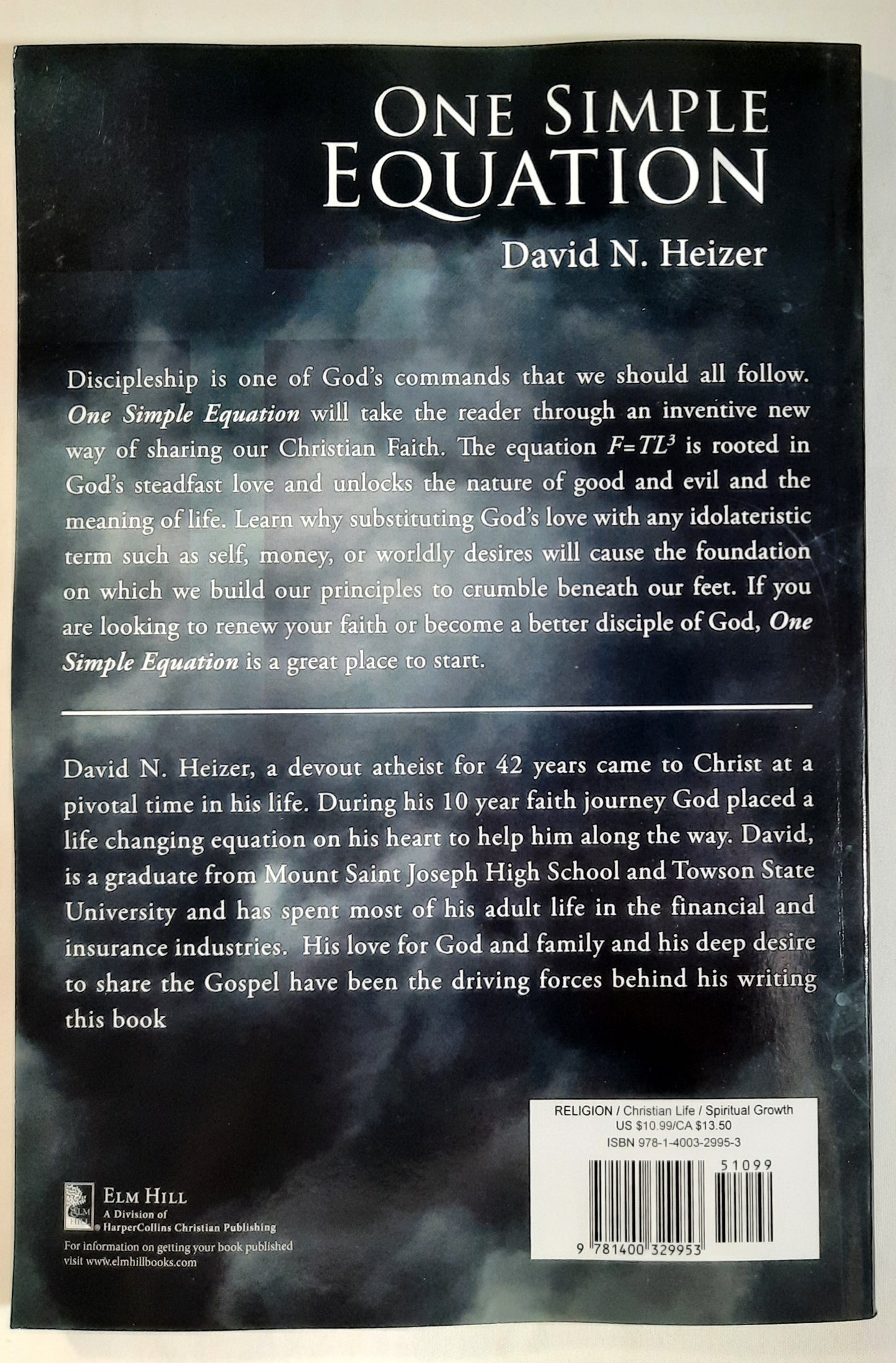 One Simple Equation: F=tl3 von David N. Heizer (Neu, 2019, Taschenbuch, 150 Seiten, Elm Hill)