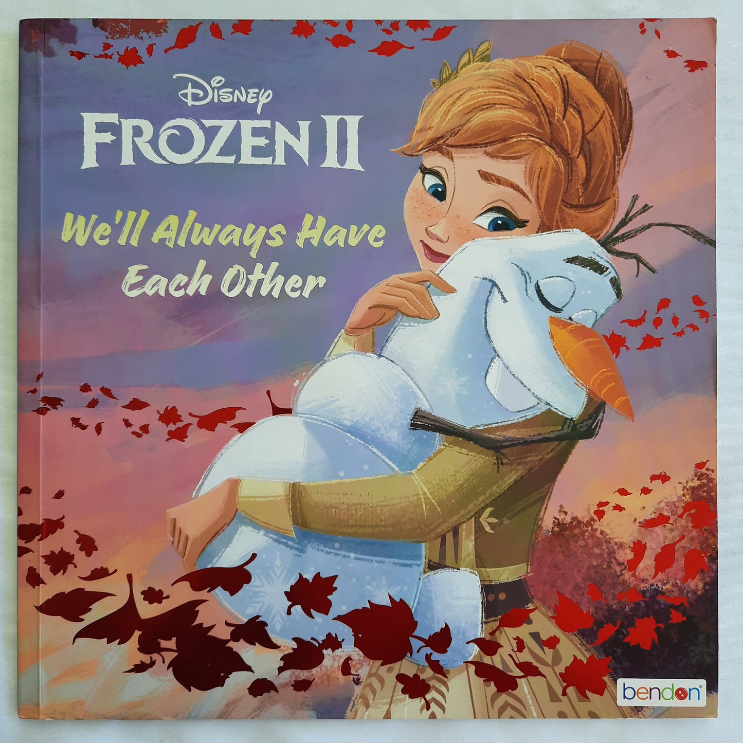 Disney Frozen II: We'll Always Have Each Other by John Edwards (Good, 2020, Pbk, 24 pages, Bendon)