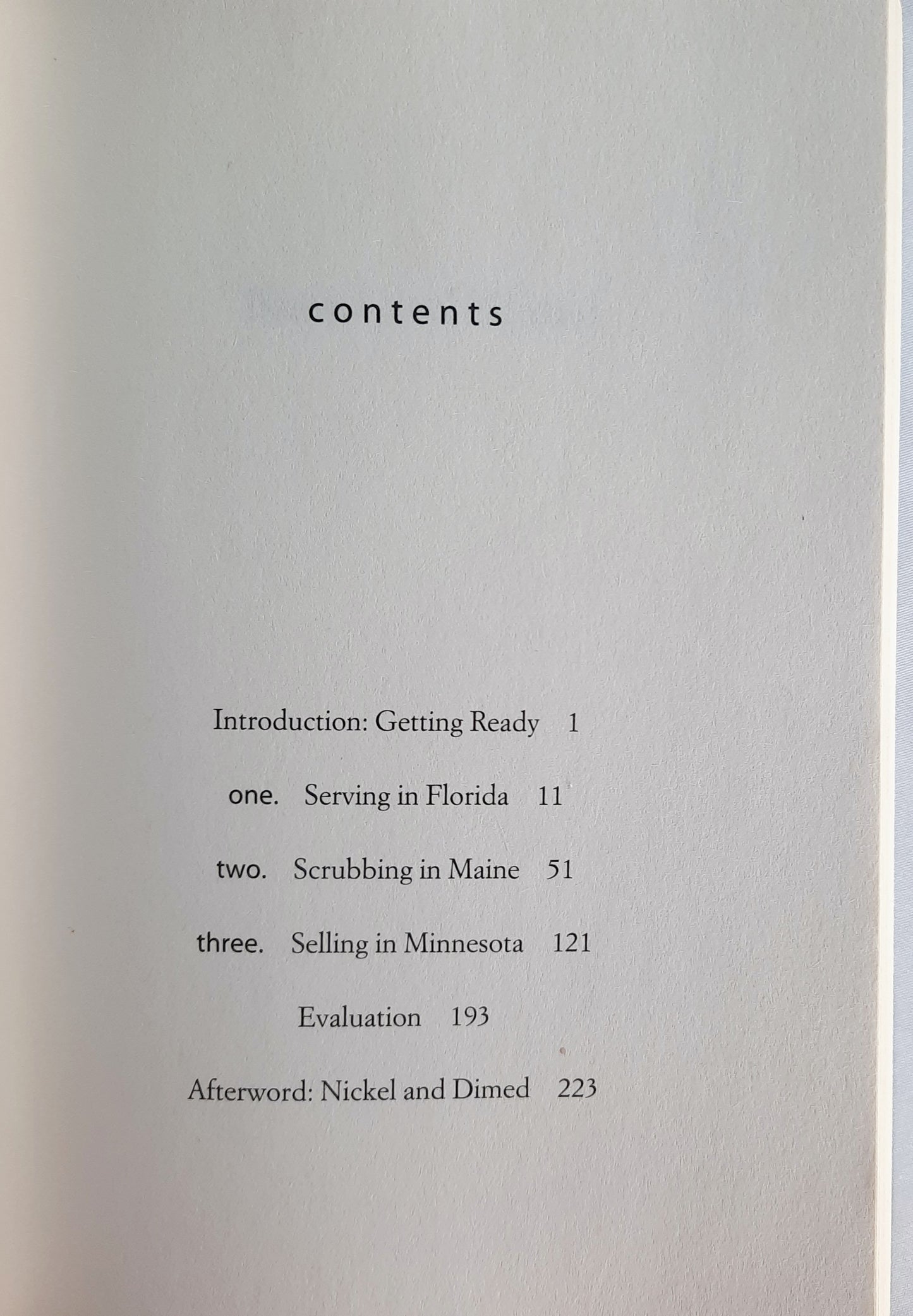 Nickel and Dimed: On (Not) Getting By in America by Barbara Ehrenreich (Very Good, 2011, Pbk, 244 pages, Picador)