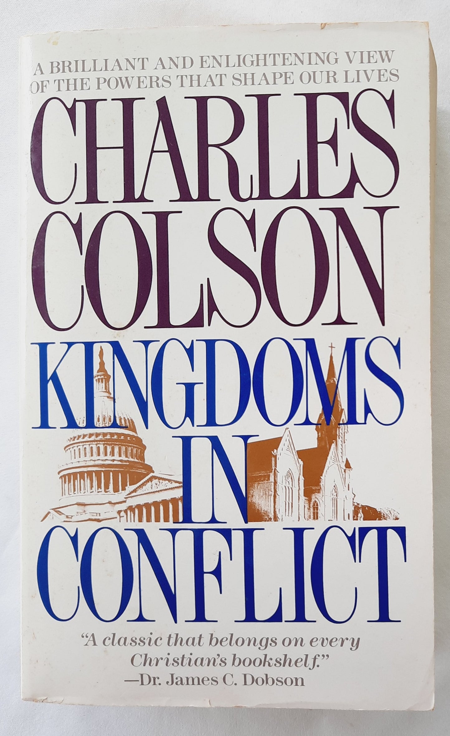 Kingdoms in Conflict by Charles Colson (Good, 1990, Pbk, 623 pages, Harper)