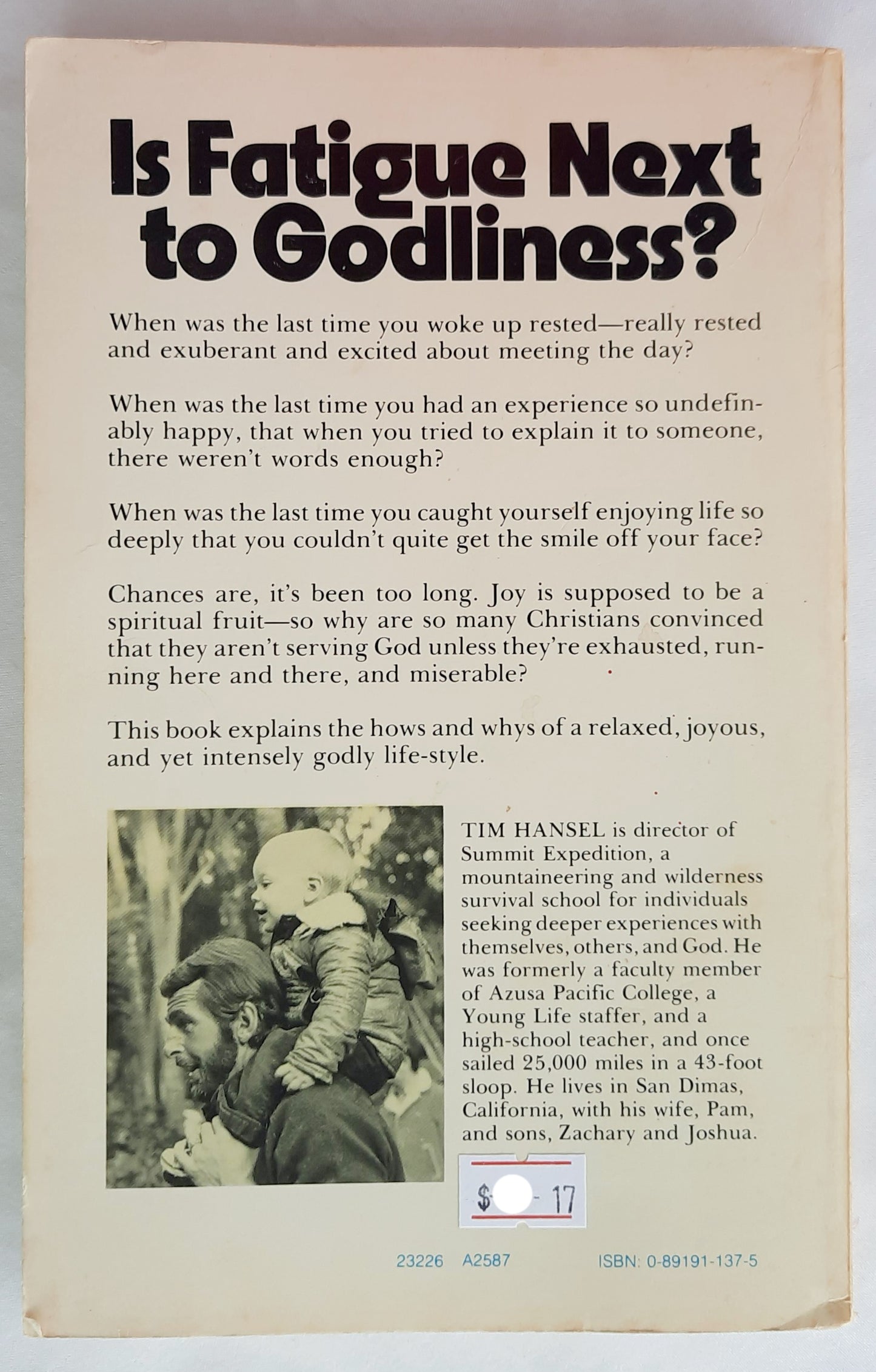 When I Relax I Feel Guilty by Tim Hansel (Good, 1985, Pbk, 150 pages, David C. Cook)