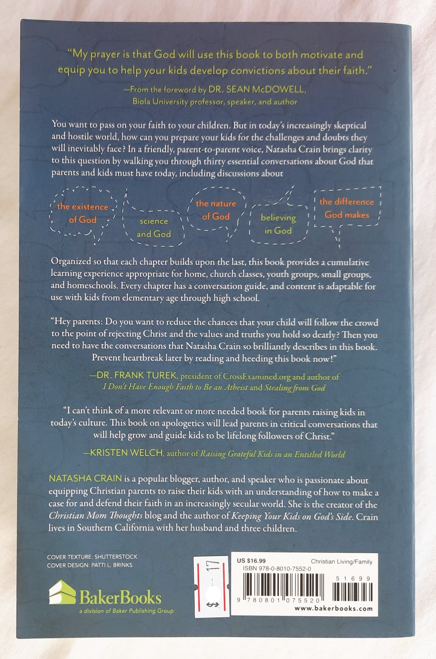 Talking With Your Kids About God: 30 Conversations Every Christian Parent Must Have by Natasha Crain (New, 2017, Pbk, 309 pages, BakerBooks)