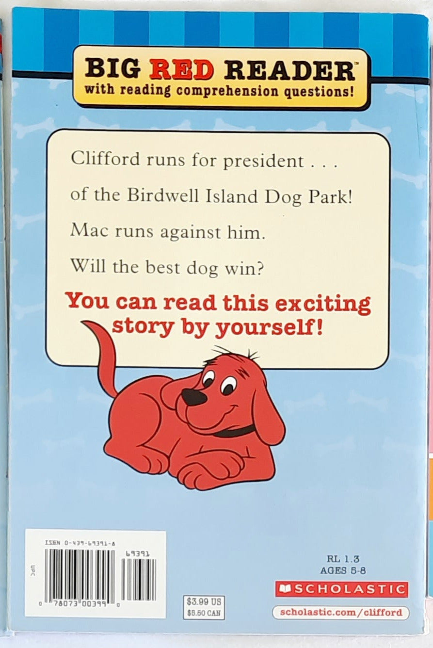 Clifford for President by Norman Bridwell (Clifford the Big Red Dog, Very good, 2004, Pbk, 32 pages, Scholastic)