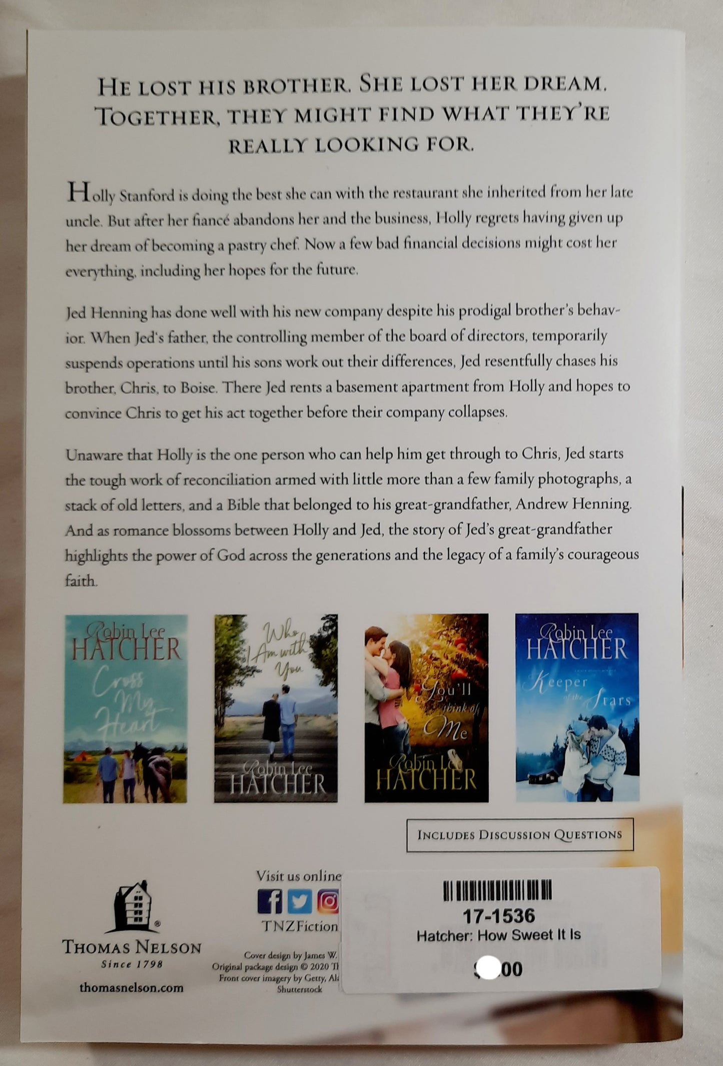 How Sweet It Is by Robin Lee Hatcher (New, 2020, Pbk, 304 pages, Thomas Nelson)
