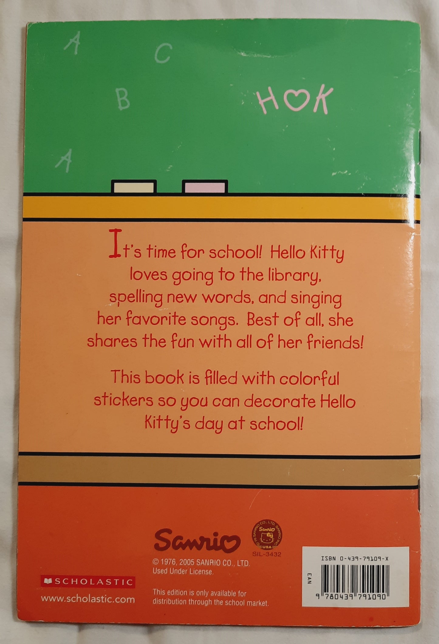 Hello Kitty's School Day by Kimberly Weinberger (Very Good, 2005, Pbk, 32 pages, Scholastic)