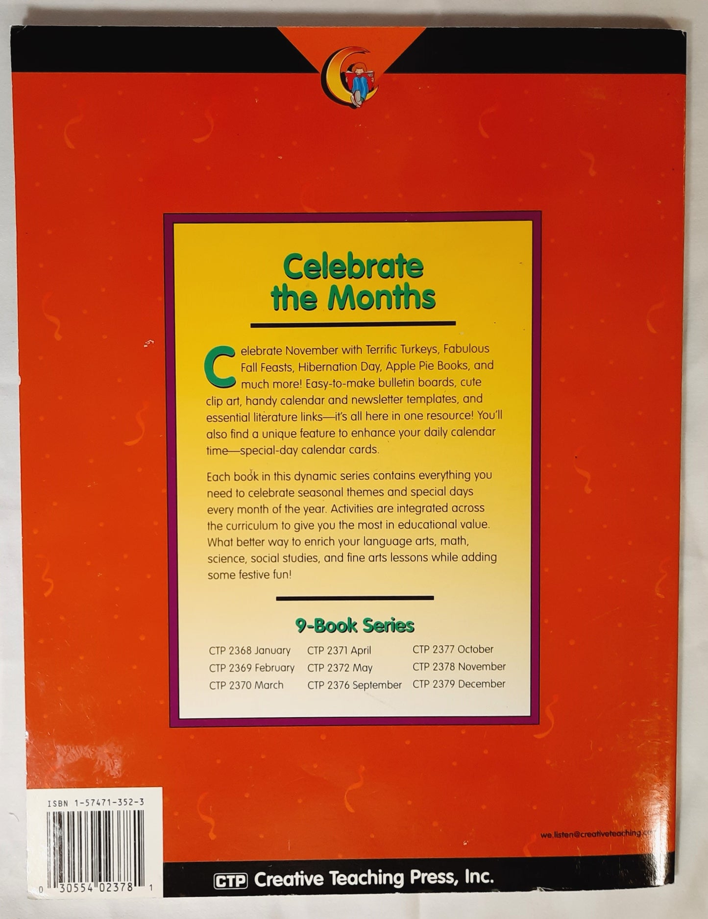 Celebrate the Months: November by Kristine Johnson (Very good, 1998, Pbk, 96 pages, Creative Teaching Press)