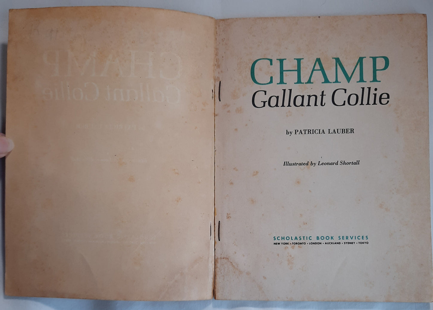 Champ: Gallant Collie by Patricia Lauber; Leonard Shortall (Acceptable, 1974, Pbk, 72 pages, Scholastic)