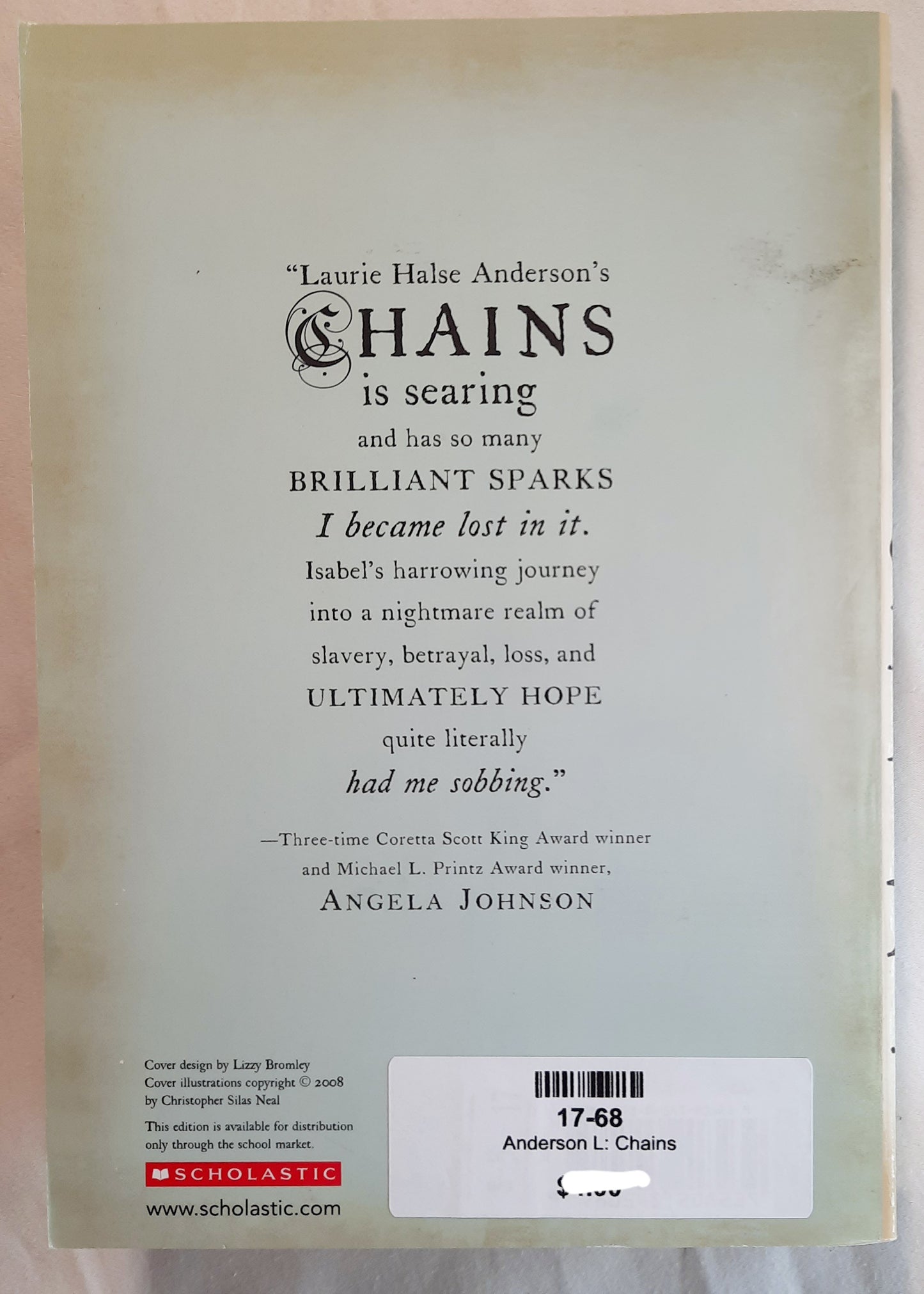Chains by Laurie Halse Anderson (Seeds of America, Very Good, 2010, Pbk)