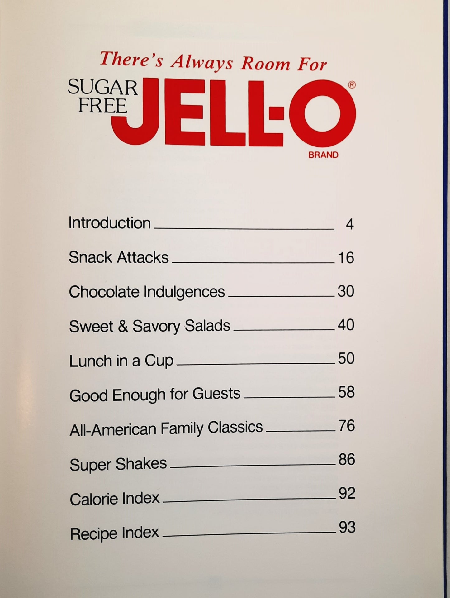 There's Always Room for Sugar Free Jell-o (Good, 1992, HC, 95 pages, Publications International, Ltd.)