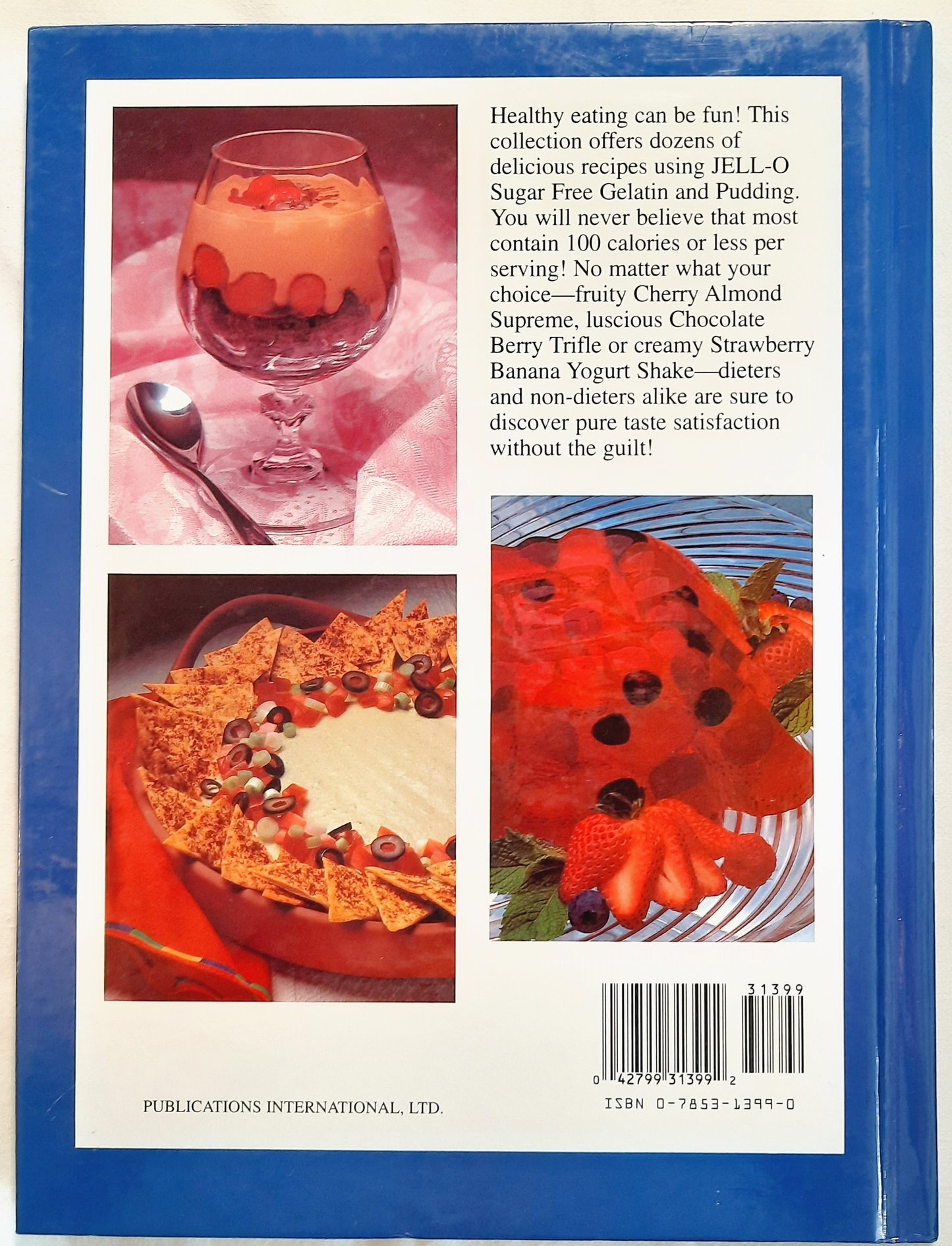There's Always Room for Sugar Free Jell-o (Good, 1992, HC, 95 pages, Publications International, Ltd.)