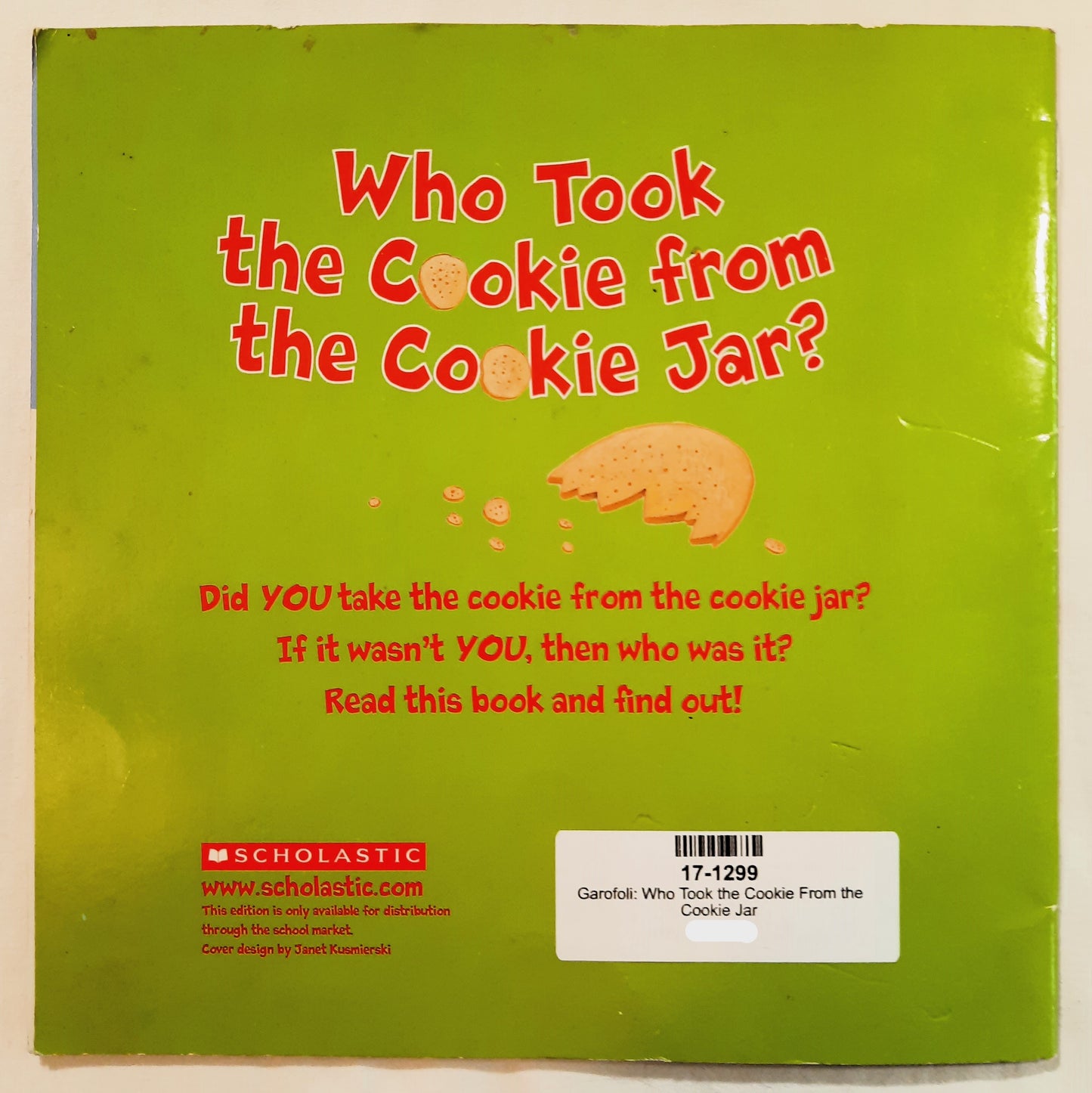Wer hat den Keks aus der Keksdose geklaut? von Viviana Garofoli (Sehr gut, 2006, Pbk, Scholastic)