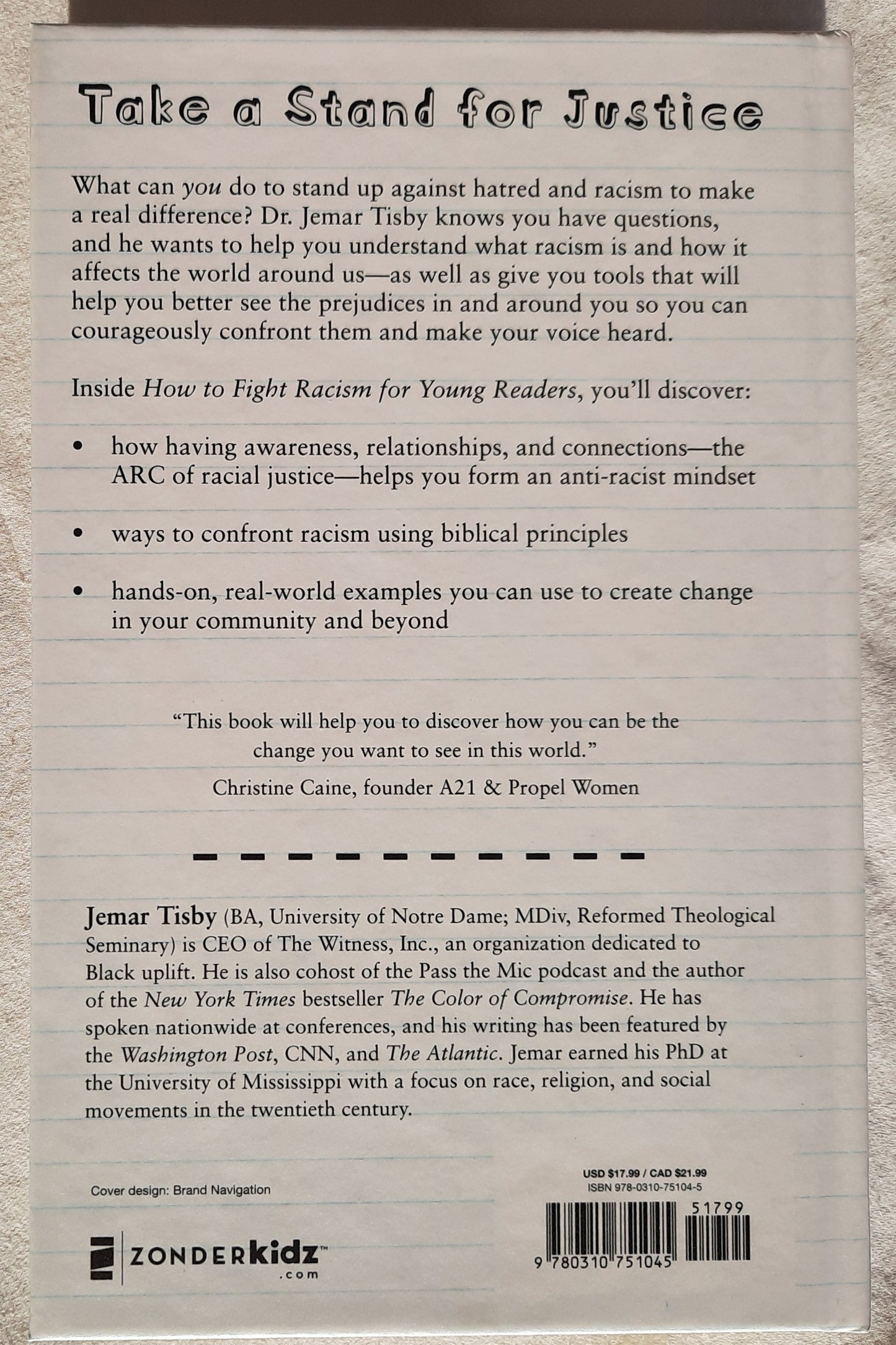 How to Fight Racism Young Reader's Edition by Jemar Tisby; Josh Mosey (New, 2022, HC, Zonderkidz, 230 pages)