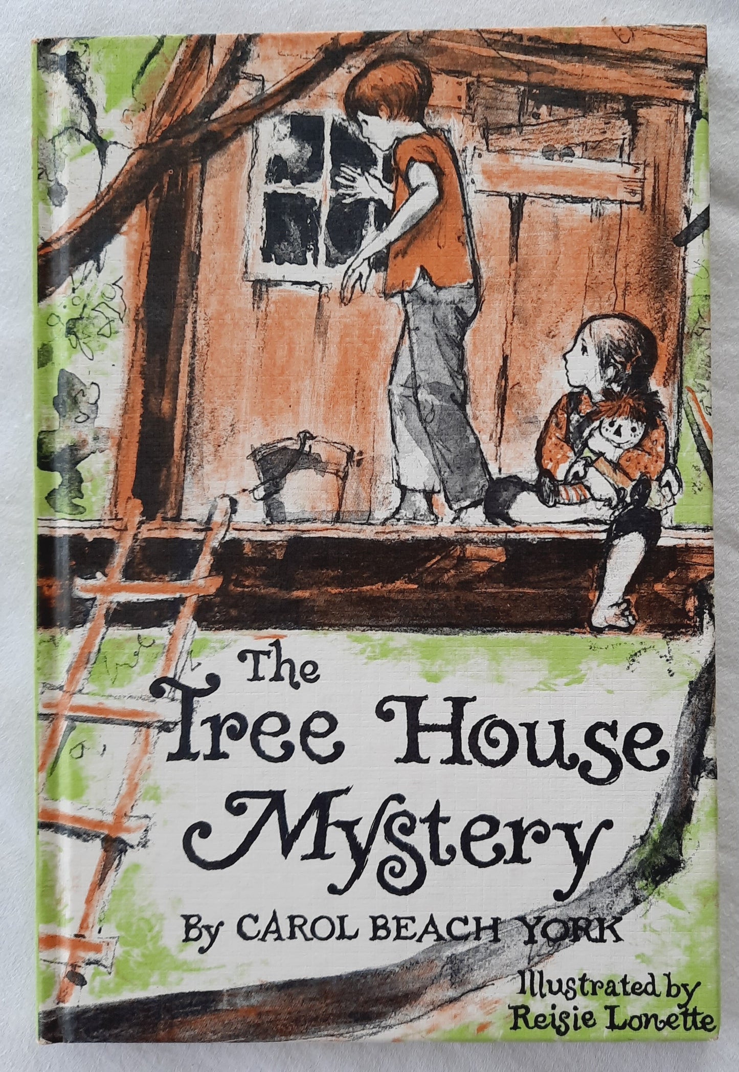 The Tree House Mystery by Carol Beach York; Reisie Lonette (Very good, 1973, HC, 90 pages, Weekly Reader Books)