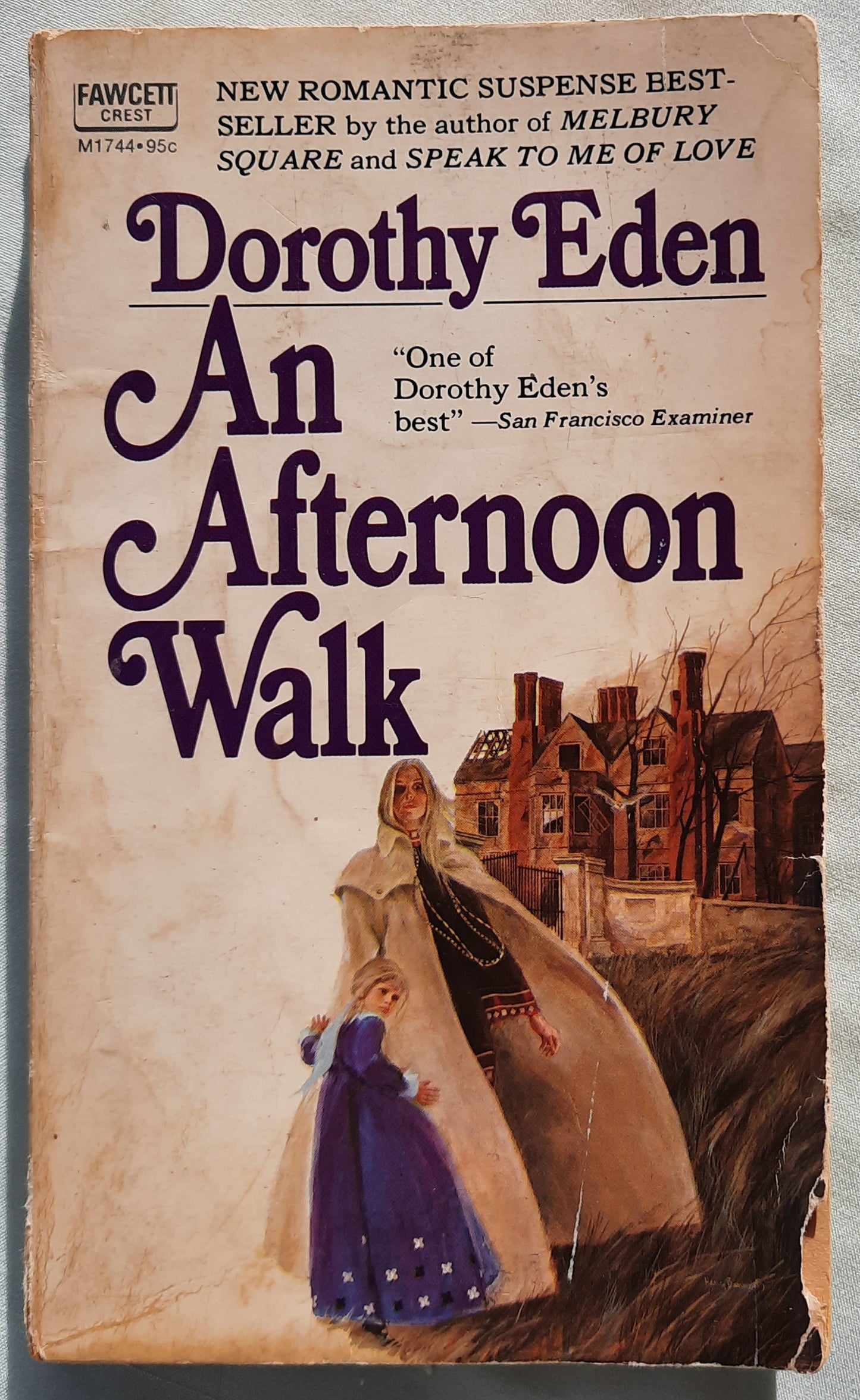 An Afternoon Walk by Dorothy Eden (Good, 1972, Pbk, 224 pages, Fawcett Crest)