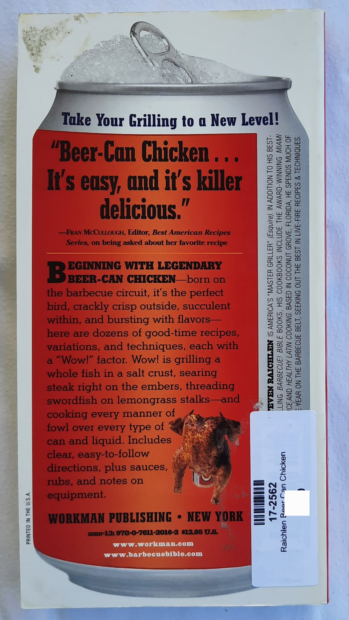 Beer-Can Chicken and 74 Other Offbeat Recipes for the Grill by Steven Raichlen (Very good, 2002, Pbk, 326 pages, Workman Publishing)
