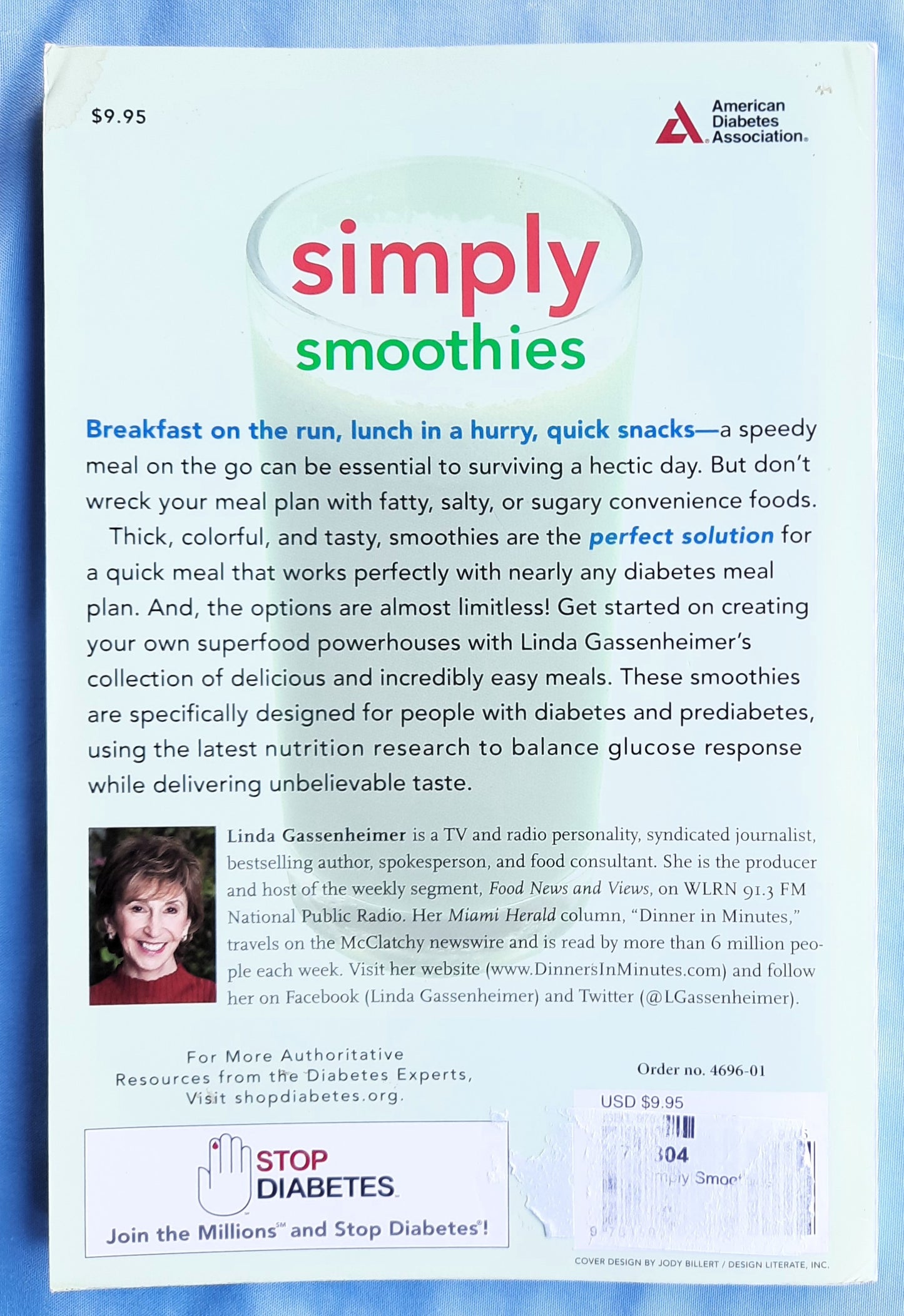 Simply Smoothies by Linda Gassenheimer (Good, 2014, Pbk, 106 pages, American Diabetes Association)