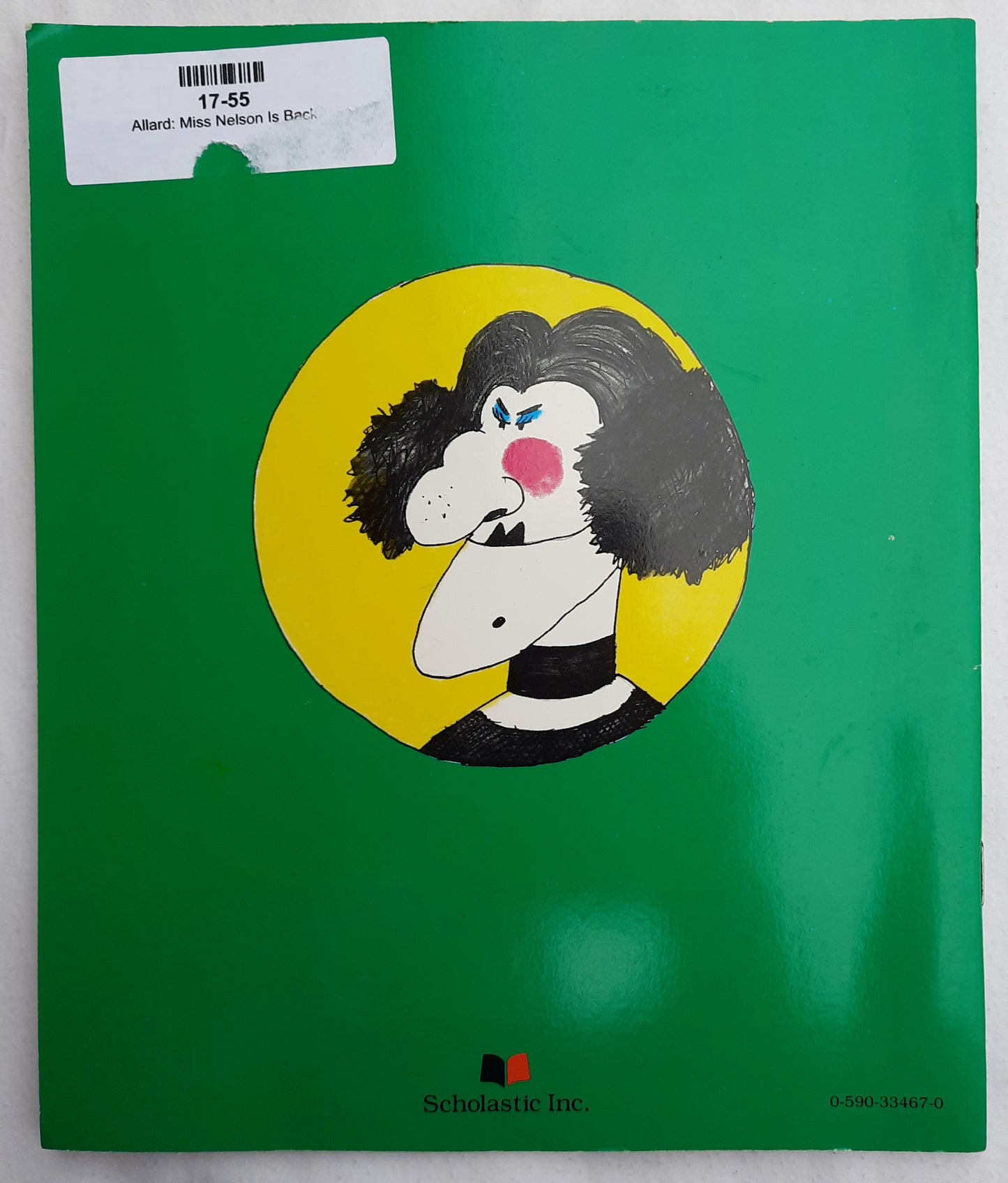 Miss Nelson is Back by Harry Allard (Very good, 1982, Pbk, 32 pages, Scholastic)