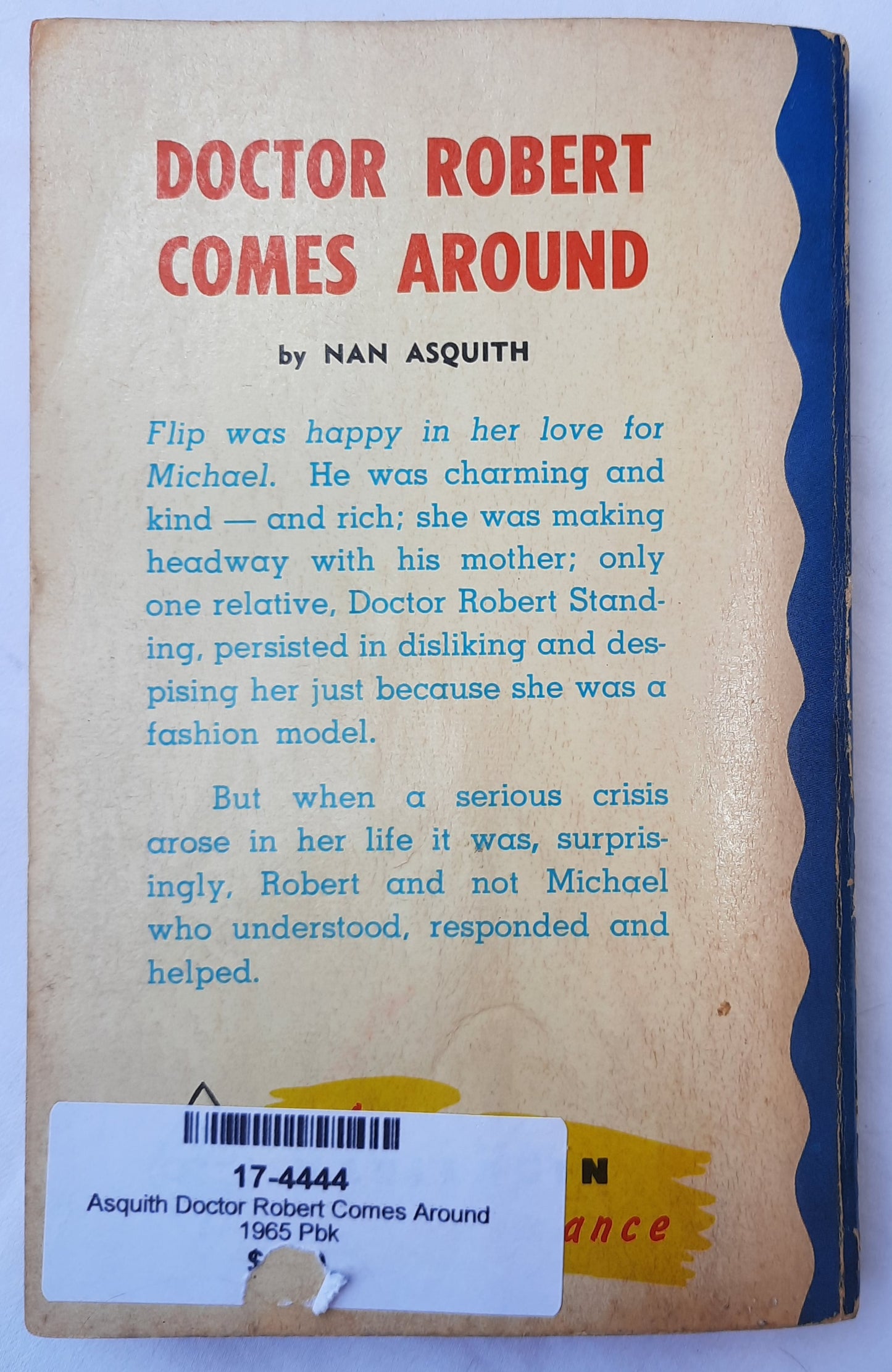 Doctor Robert Comes Around by Nan Asquith (Good, 1965, Pbk, 192 pages, Harlequin)