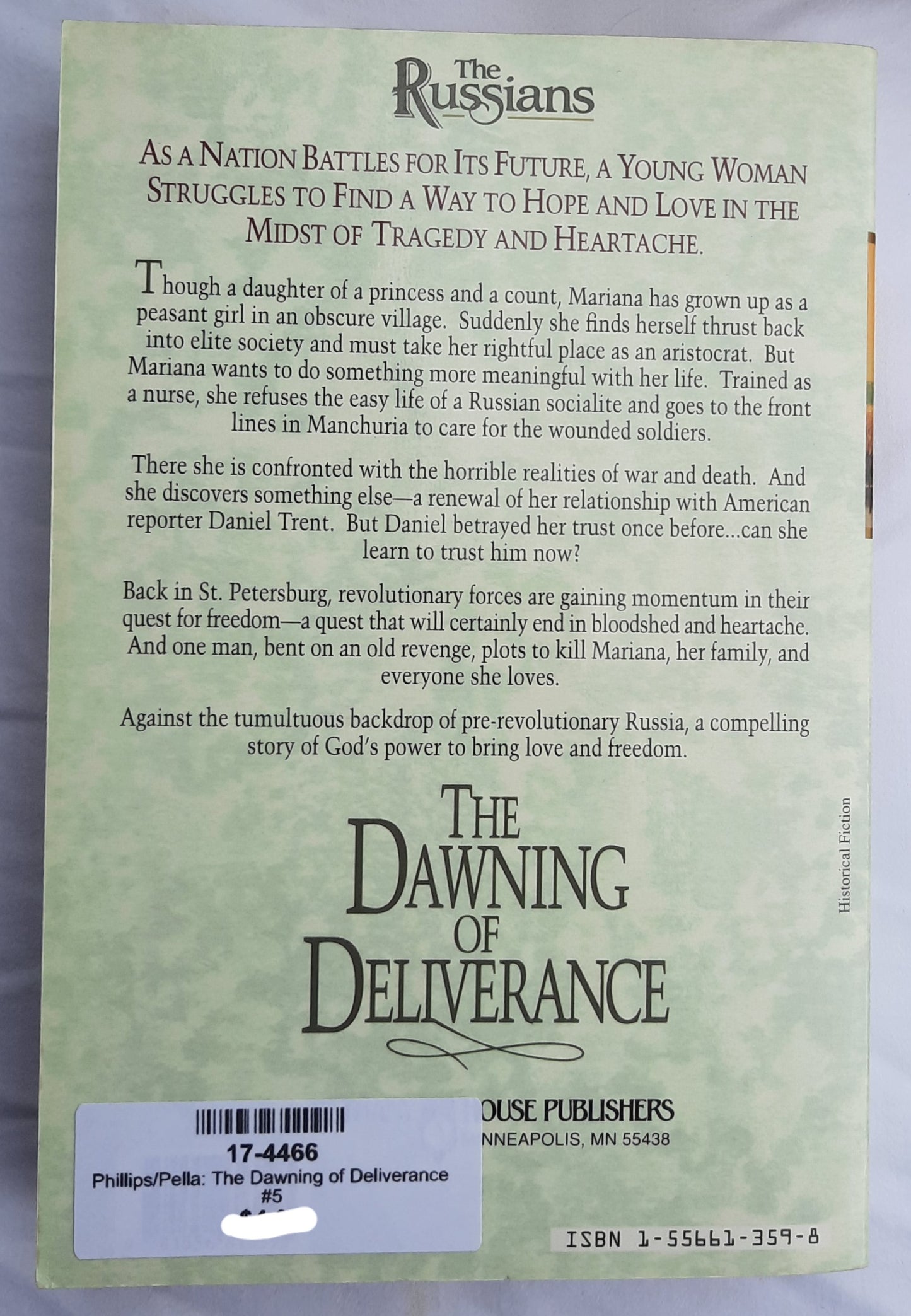 The Dawning of Deliverance by Michael Phillips; Judith Pella (The Russians #5, Very good, 1995, Pbk, 432 pages, Bethany House)