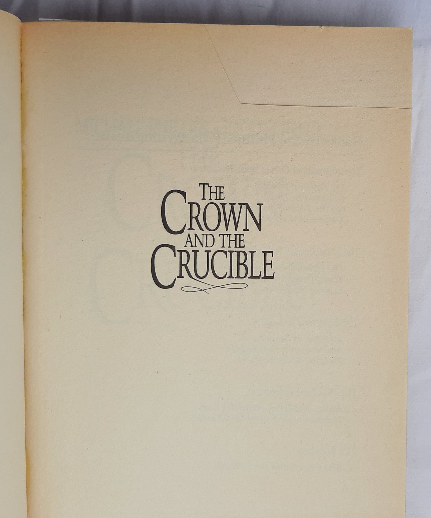 The Crown and the Crucible by Michael Phillips; Judith Pella (The Russians #1, Very Good, 1999, Pbk, 410 pages, Bethany House)