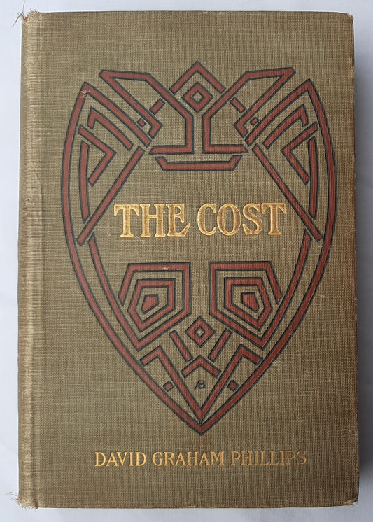 The Cost by David Graham Phillips; Harrison Fisher (Good, 1904, HC, 402 pages, Bobbs Merrill Co.)