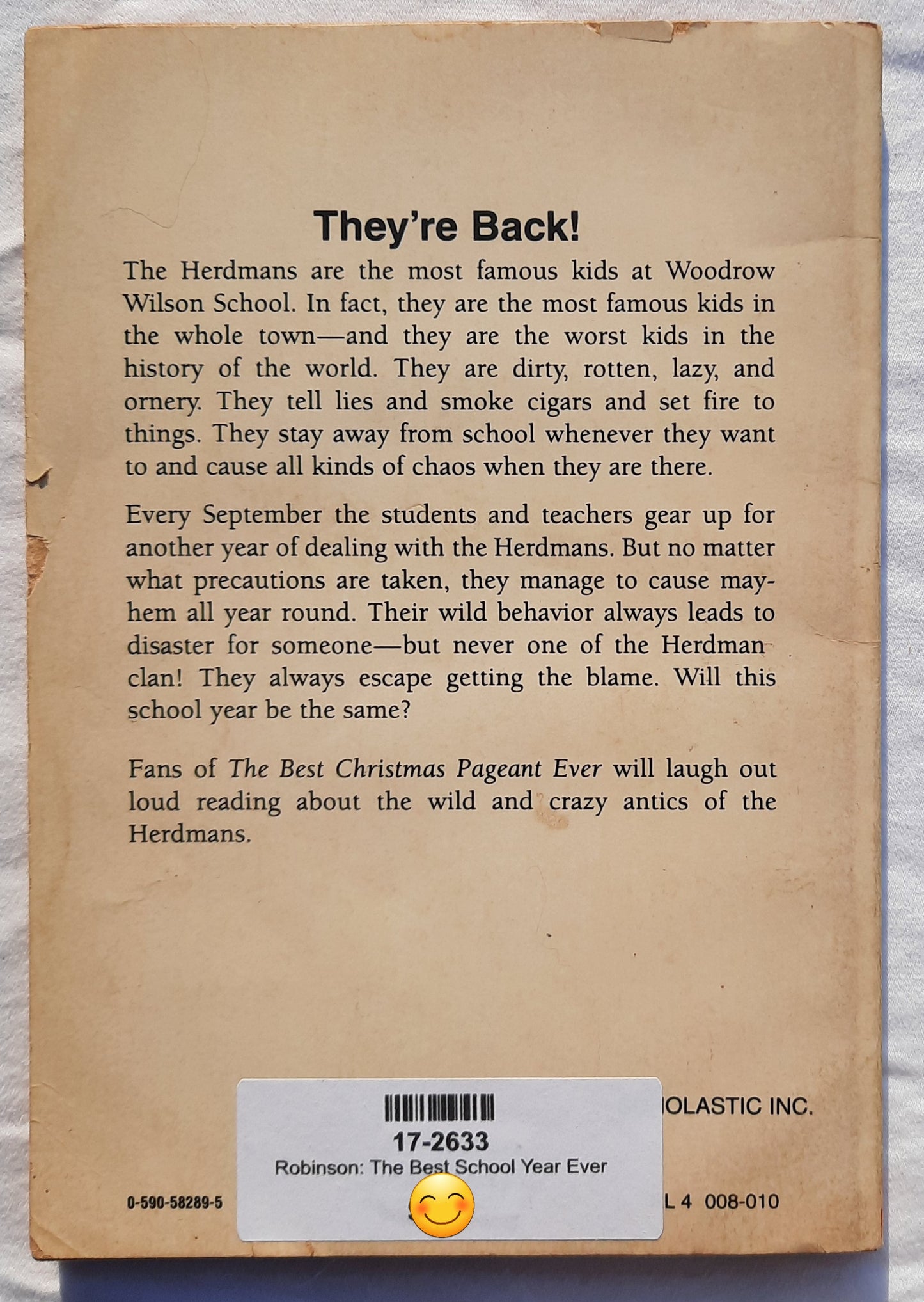 The Best School Year Ever by Barbara Robinson (Good, 1977, Pbk, 117 pages, Scholastic)