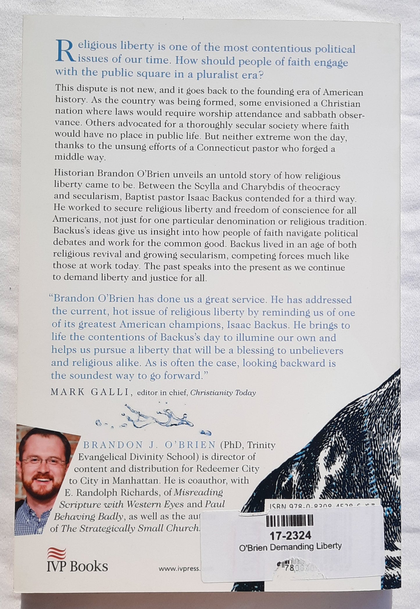 Demanding Liberty: An Untold Story of American Religious Freedom by Brandon J. O'Brien (New, 2018, Pbk, 192 pgs)