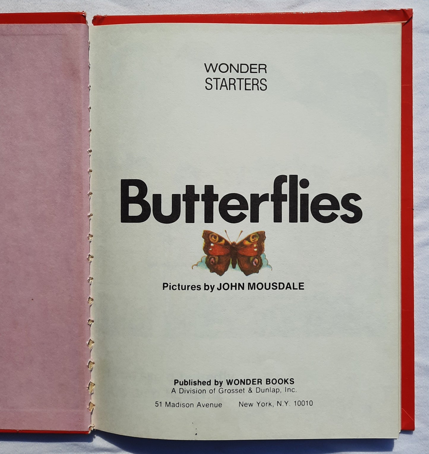 Wonder Starters: Butterflies illustrated by John Mousdale (Good, 1973, HC, 25 pages, Wonder Books)