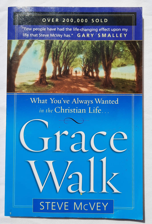 Grace Walk: What You've Always Wanted in the Christian Life by Steve McVey (Very good, 1995, Pbk, 189 pages, Harvest House)