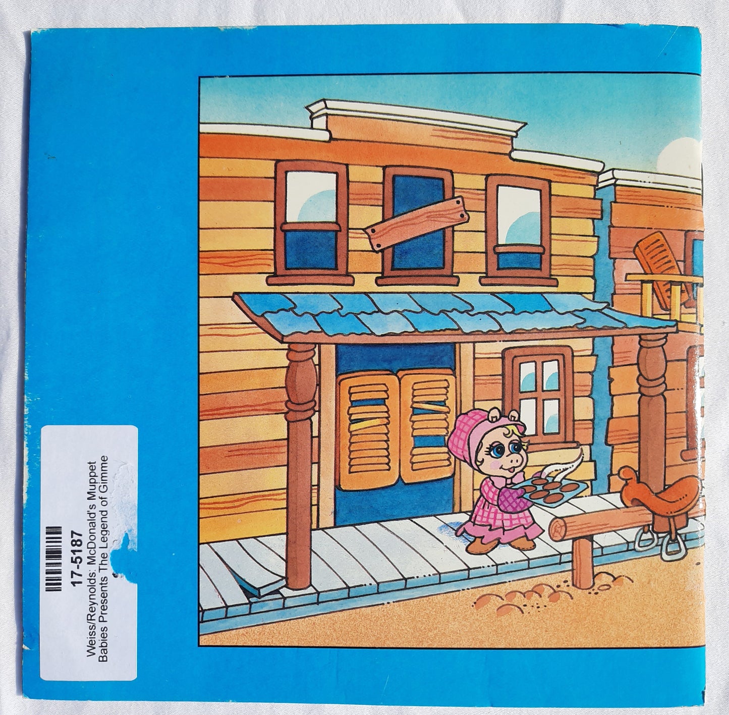 McDonalds's: Muppet Babies Presents The Legend of Gimme Gulch by Ellen Weiss; Donna Reynolds (Very good, 1988, PBK, Muppet Press)