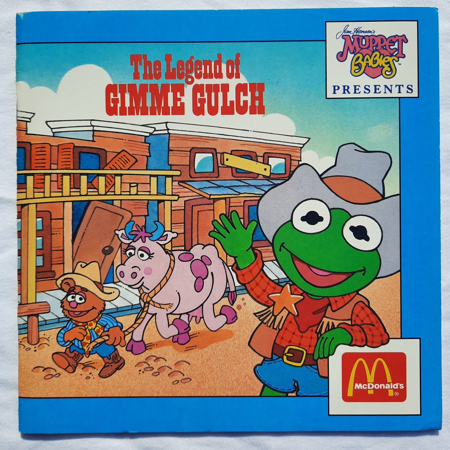 McDonalds's: Muppet Babies Presents The Legend of Gimme Gulch by Ellen Weiss; Donna Reynolds (Very good, 1988, PBK, Muppet Press)