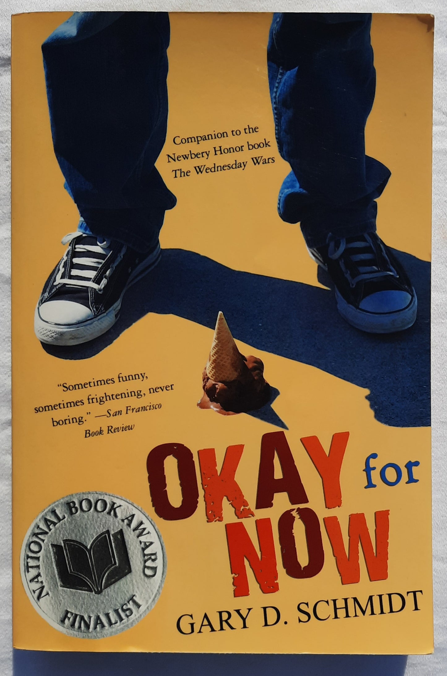 Okay for Now by Gary Schmidt (Very good, 2013, Pbk, 384 pages, Clarion Books)