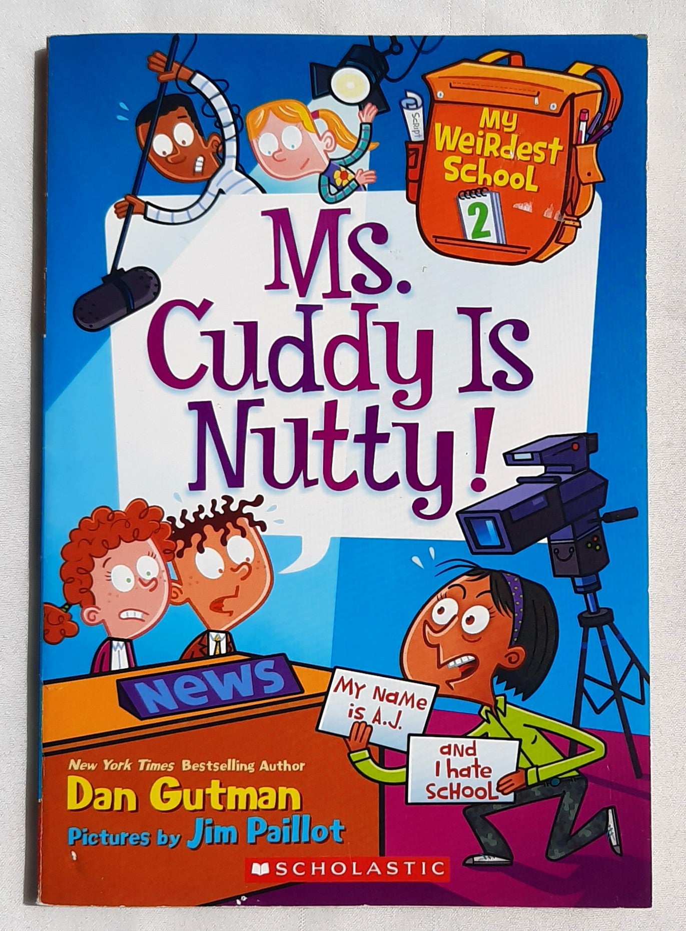 Ms. Cuddy Is Nutty! by Dan Gutman; Jim Paillot (My Weirdest School #2, Very good, 2015, Pbk, 106 pages, Scholastic)