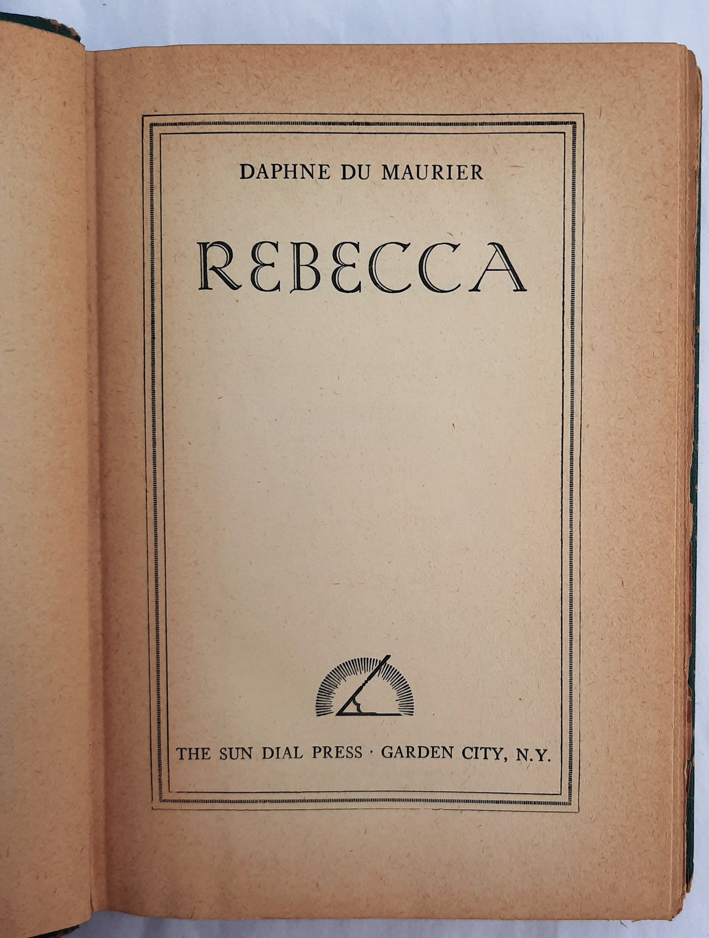 Rebecca by Daphne du Maurier (Acceptable, 1941, HC, 457 pages, The Sun Dial Press)