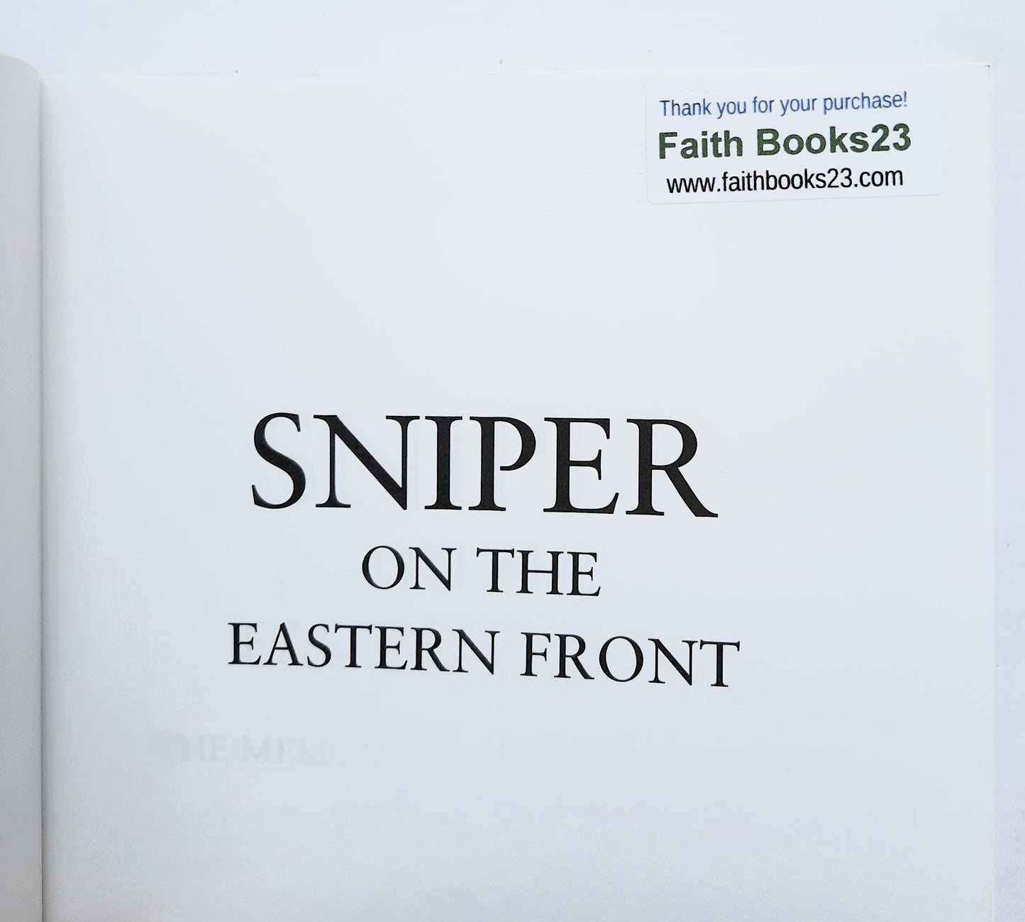 Sniper on the Eastern Front: The Memoirs of Sepp Alleberger by Albrecht Wacker (Very good, 2018, Pbk, 178 pages, Pen & Sword)