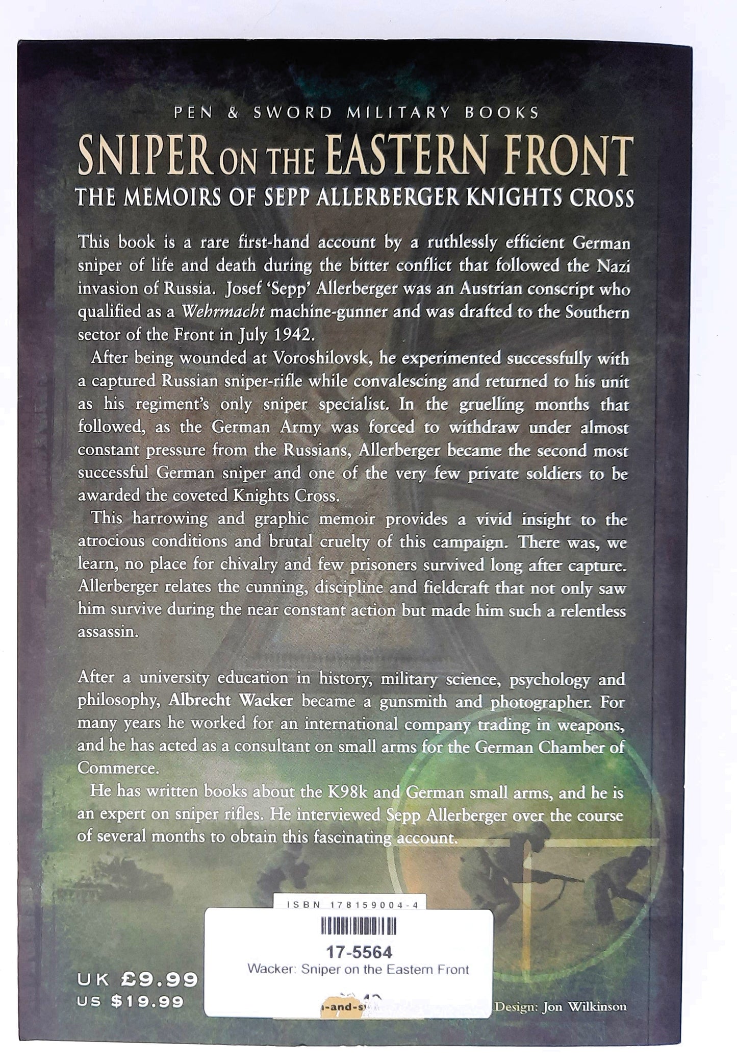 Sniper on the Eastern Front: The Memoirs of Sepp Alleberger by Albrecht Wacker (Very good, 2018, Pbk, 178 pages, Pen & Sword)