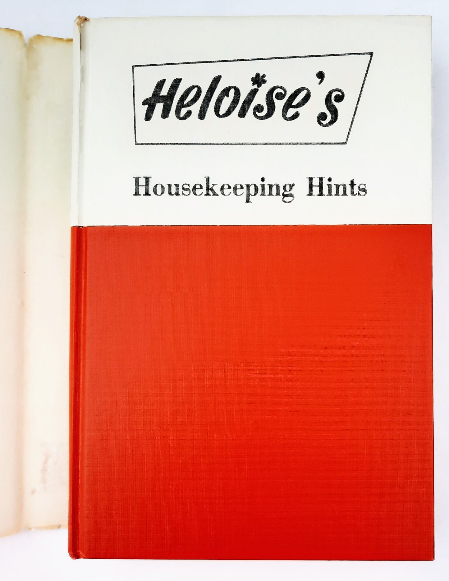 Heloise's Housekeeping Hints by Heloise Evans (Very good, 1963, HC, 208 pages, Prentice-Hall Inc.)