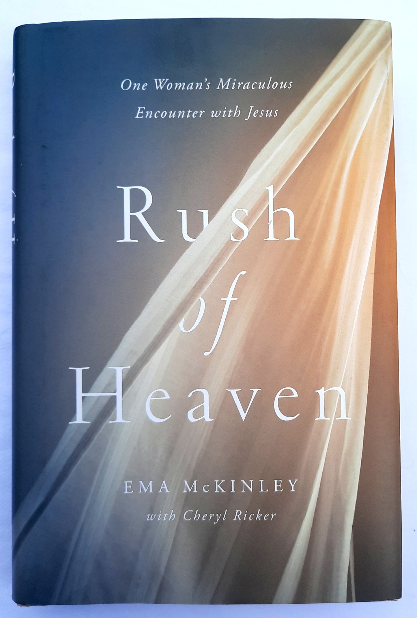 Rush of Heaven by Ema McKinley (Good, 2014, Pbk, 269 pages, Zondervan)