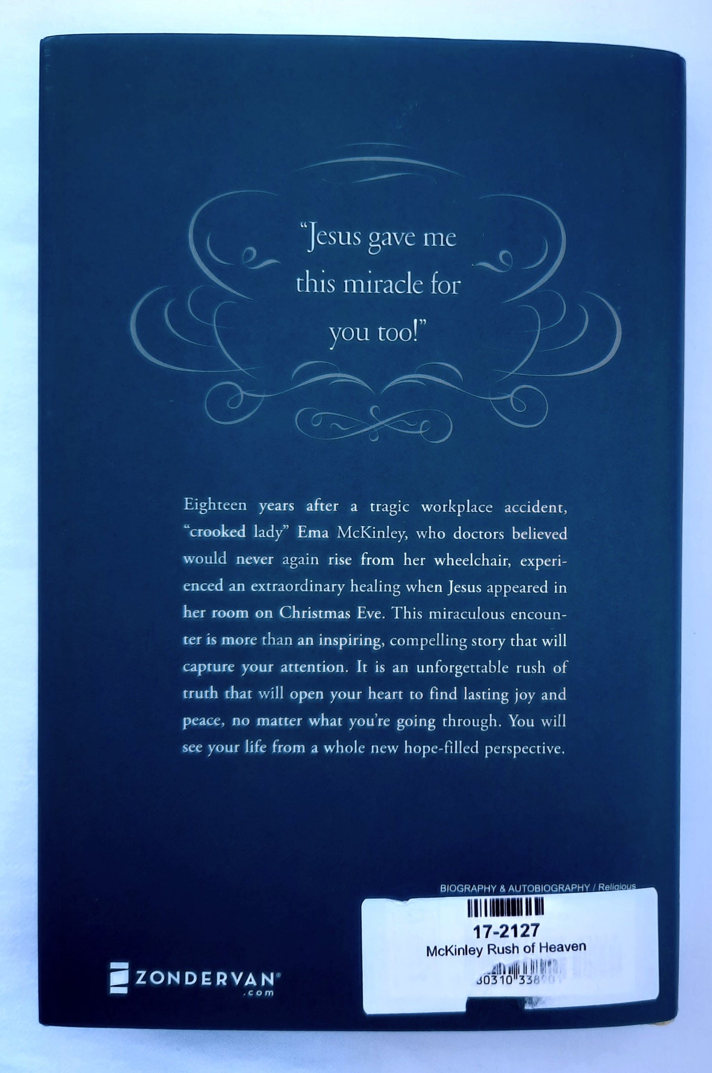 Rush of Heaven by Ema McKinley (Good, 2014, Pbk, 269 pages, Zondervan)