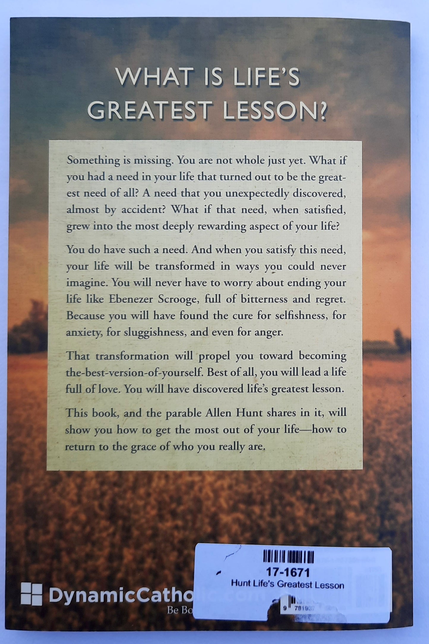 Life's Greatest Lesson by Allen R. Hunt (Good, 2013, PBK, 160 pages, Dynamic Catholic)